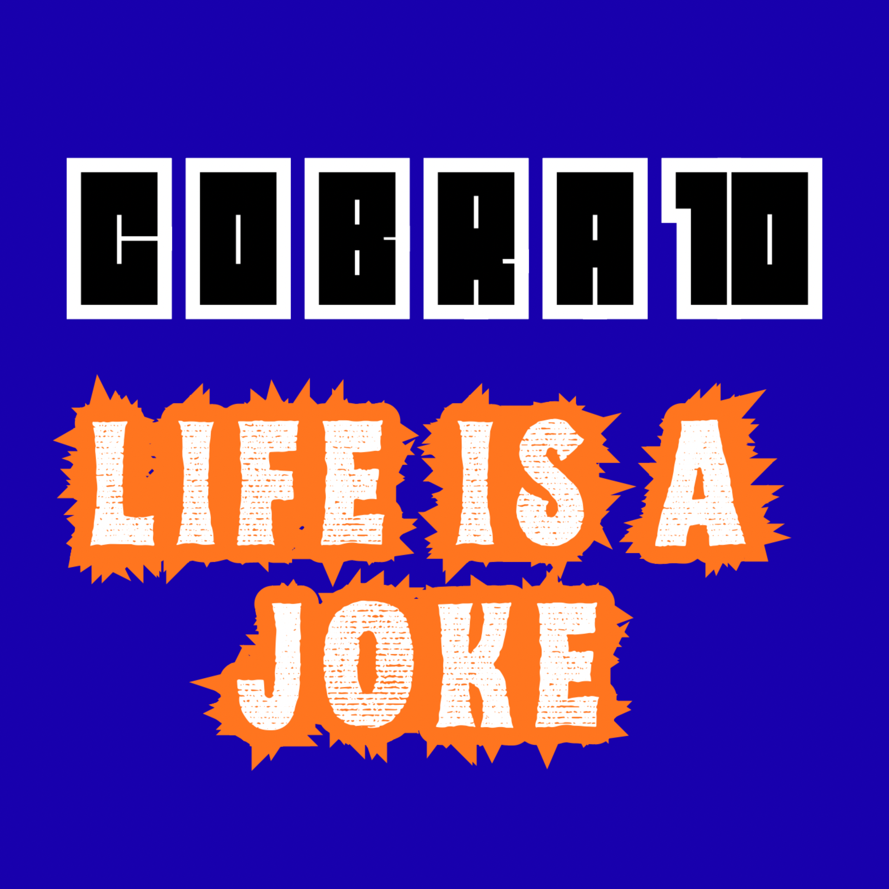 Life Is A Joke artwork
