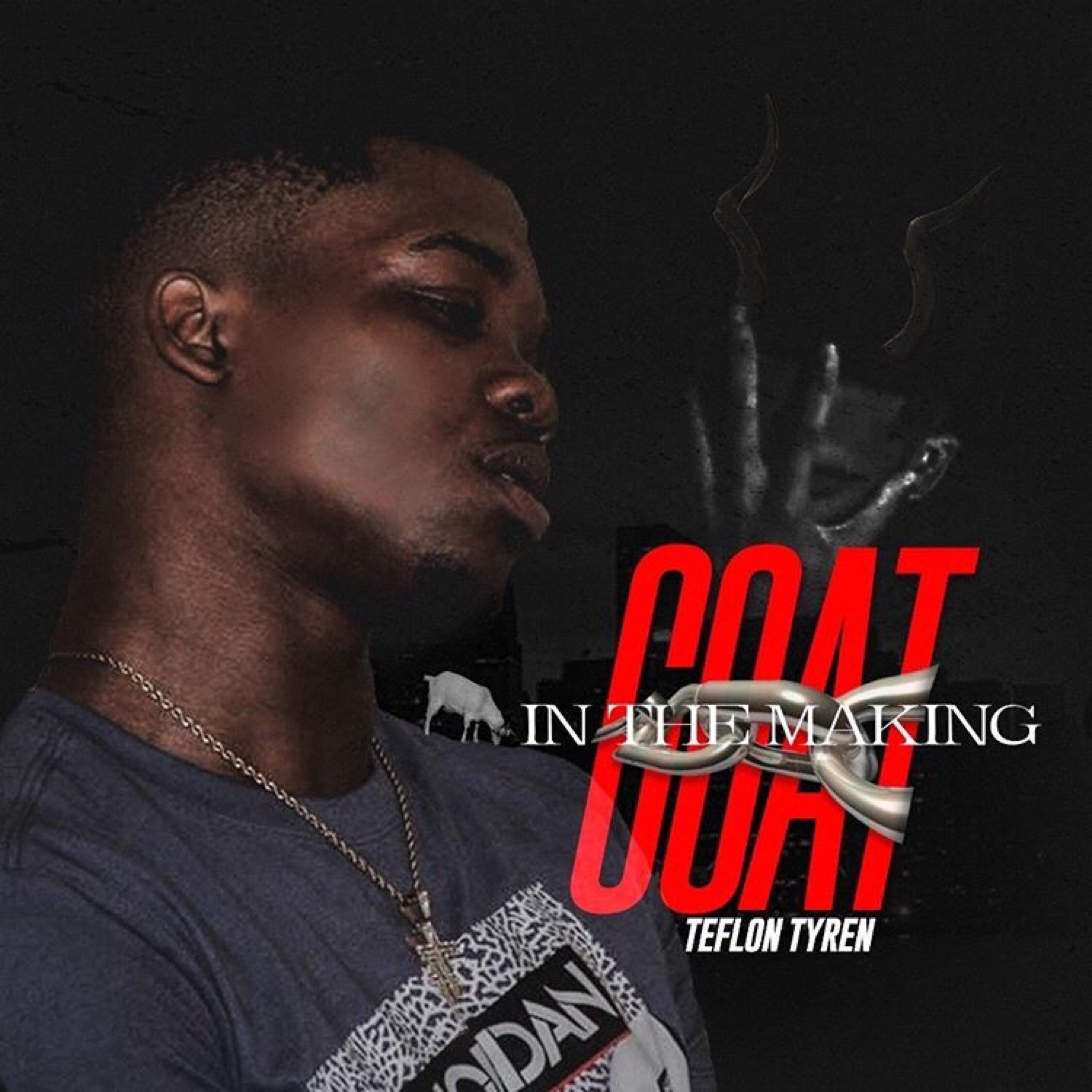GOAT In The Making by Teflon Tyren cover art