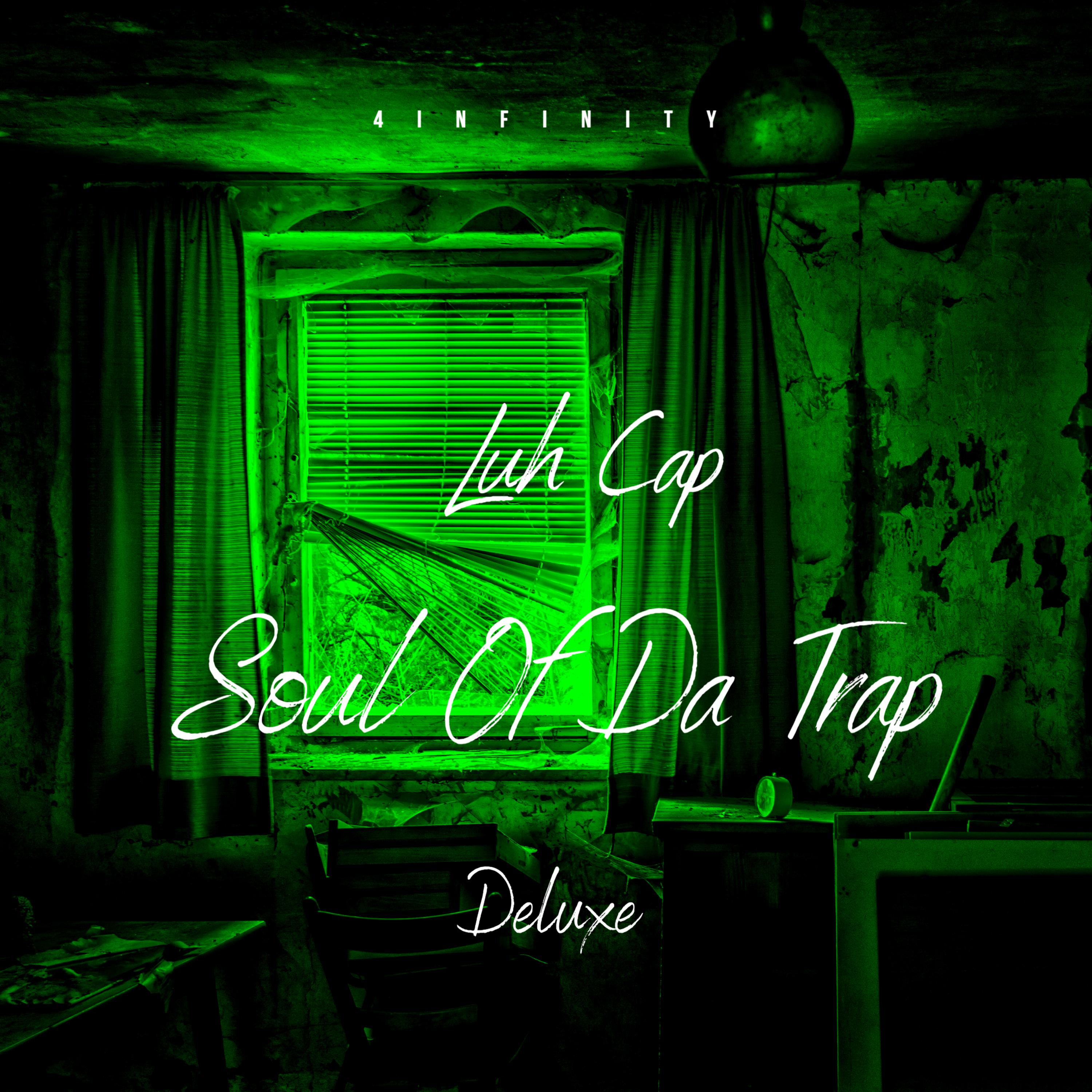 Soul Of Da Trap (Deluxe) artwork