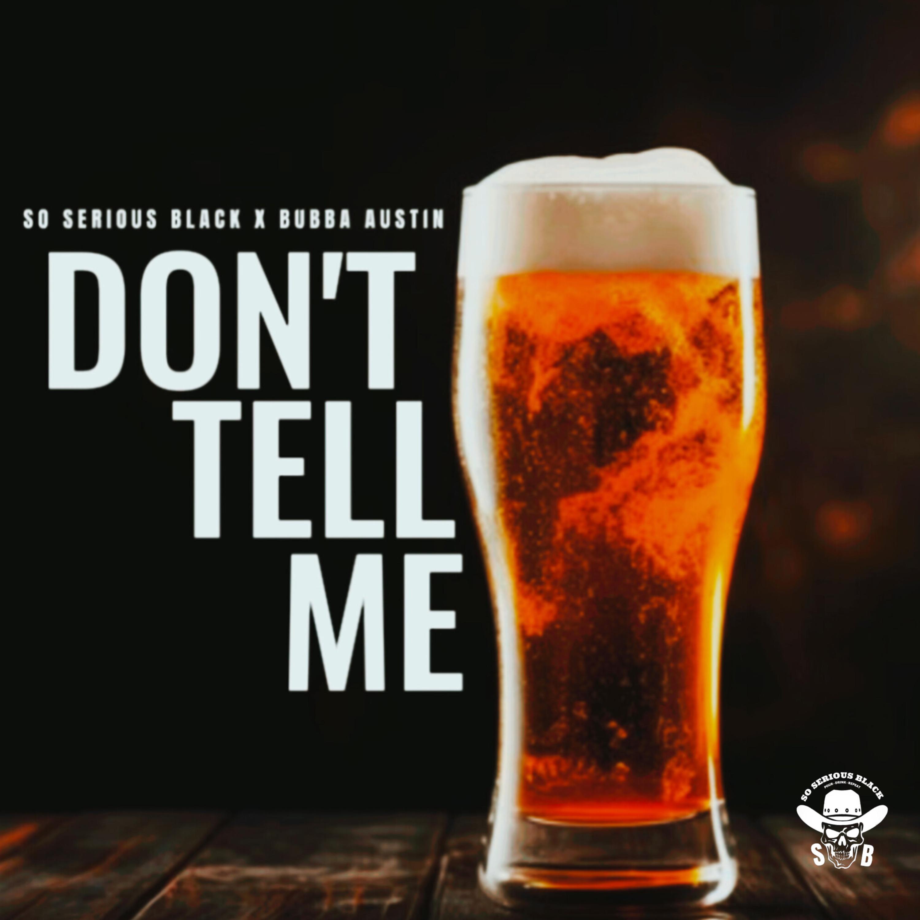 DONT TELL ME artwork