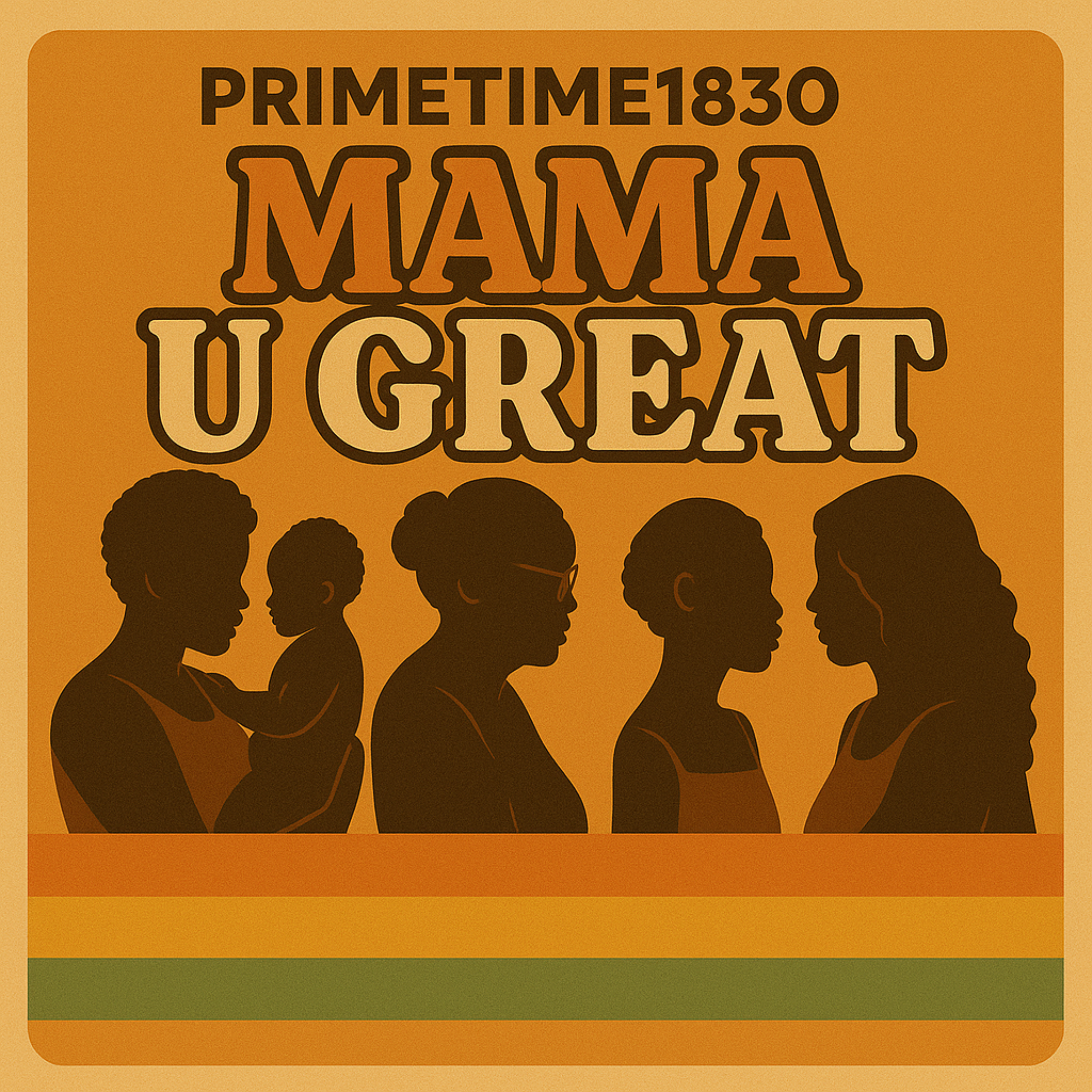 Mama U Great (Happy Mother's Day) artwork