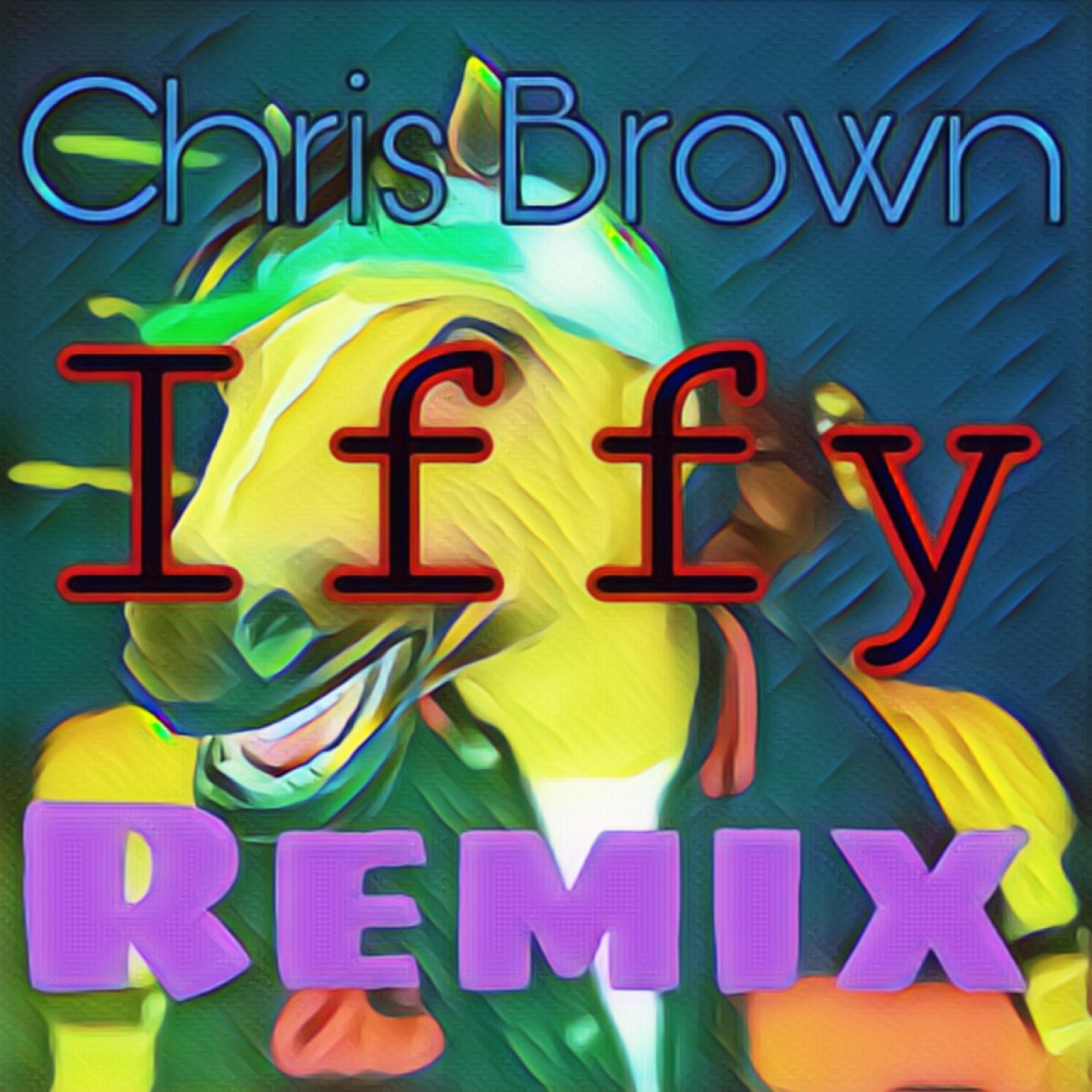 Iffy (Remix) artwork