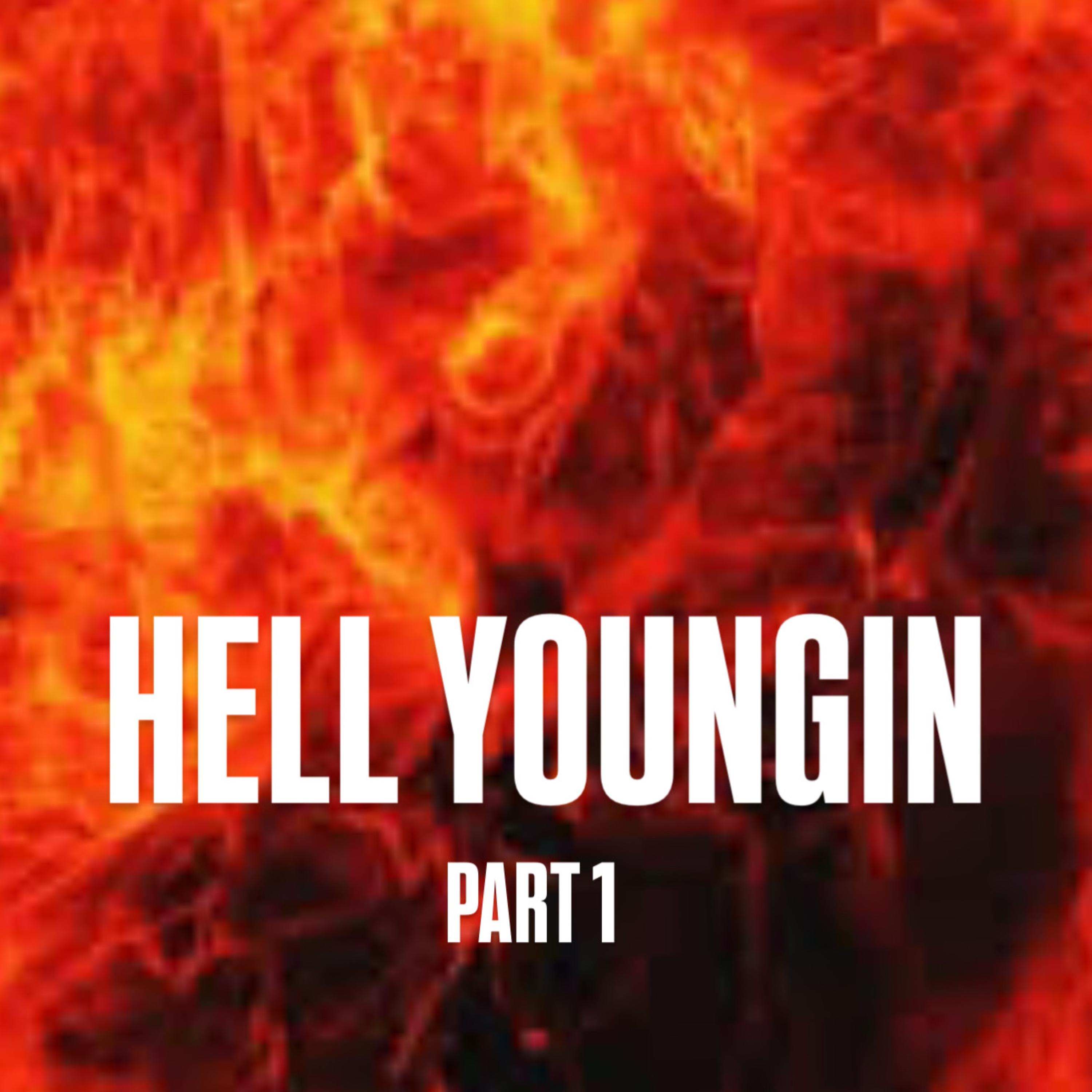 Hell Youngin artwork