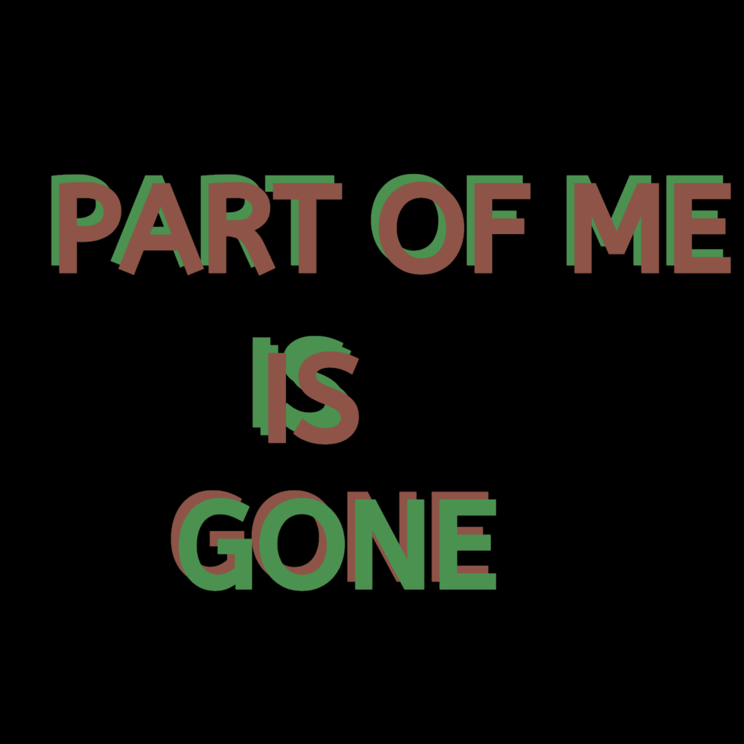 Part of Me is Gone artwork
