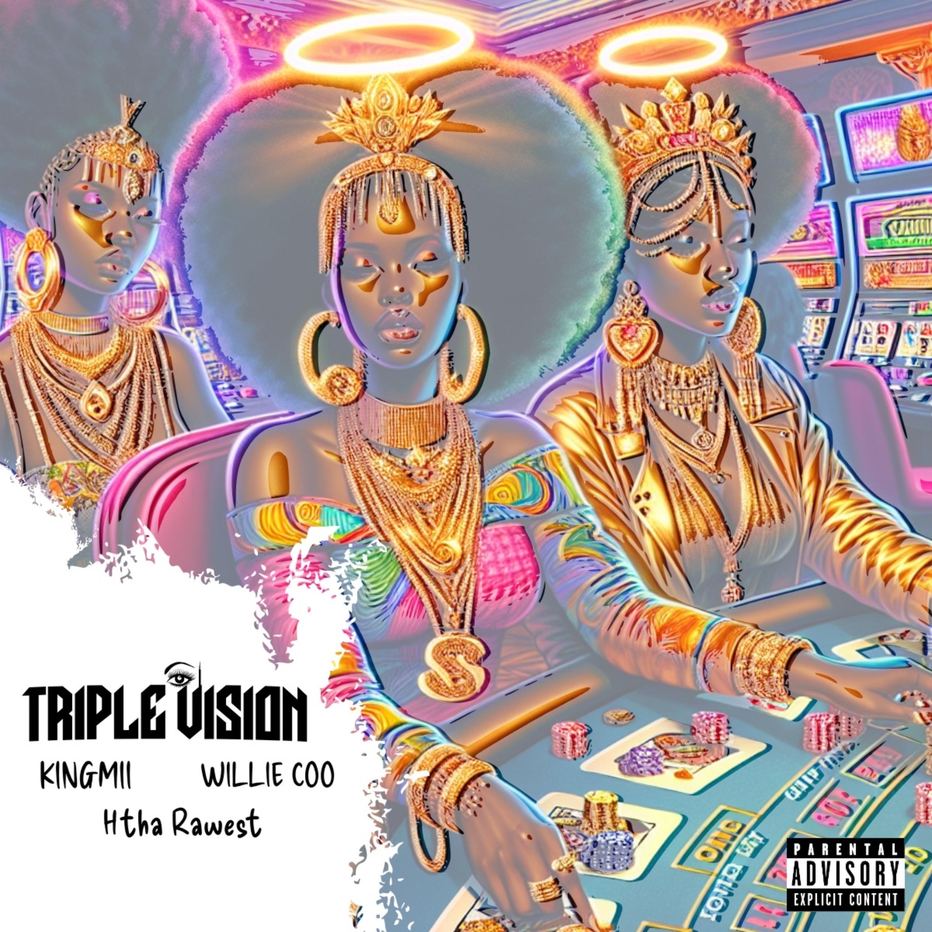 Triple Vision by Kingmii Tha Great cover art