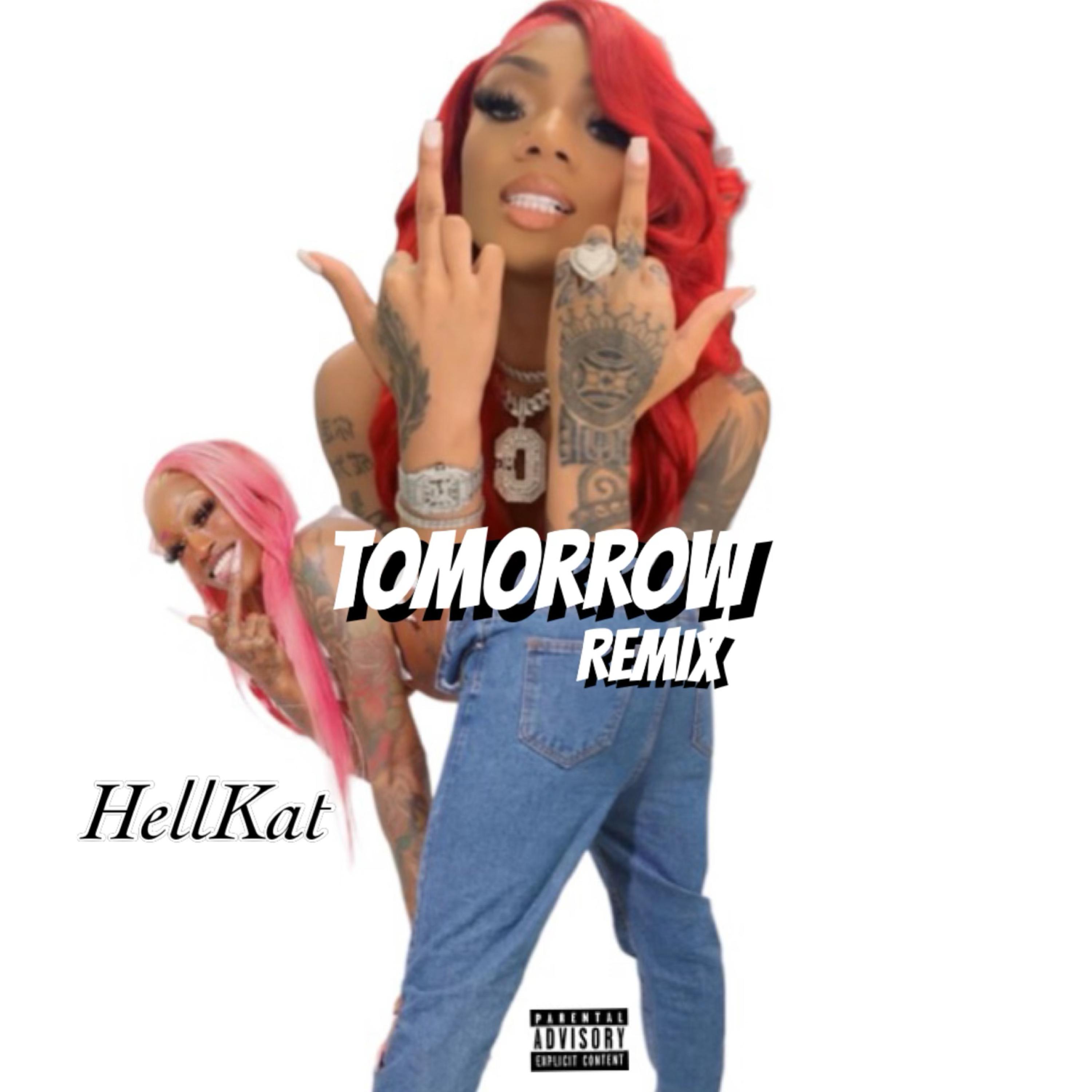Tomorrow Remix by HELLKAT cover art