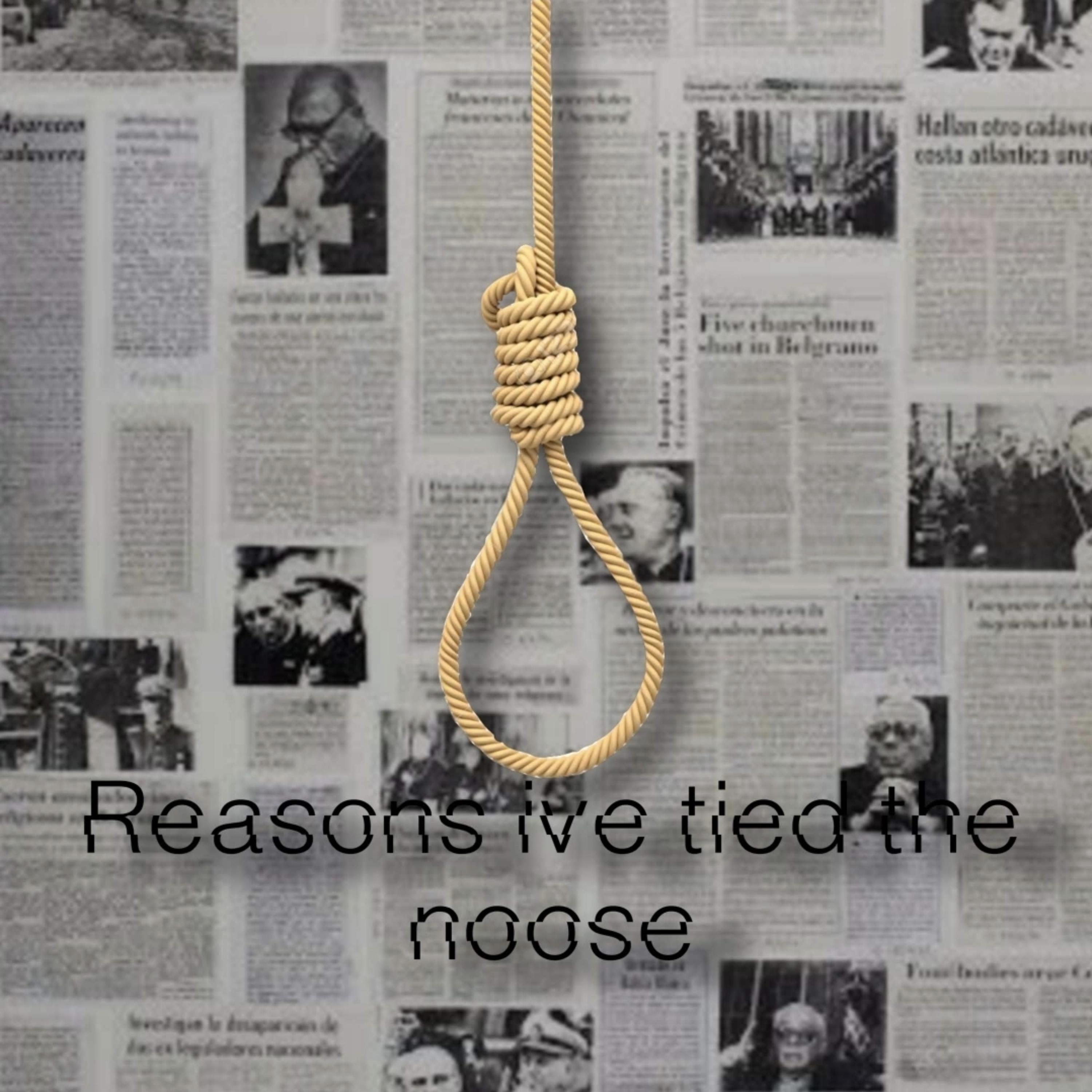 Reasons Ive Tied The Noose by M!LO cover art