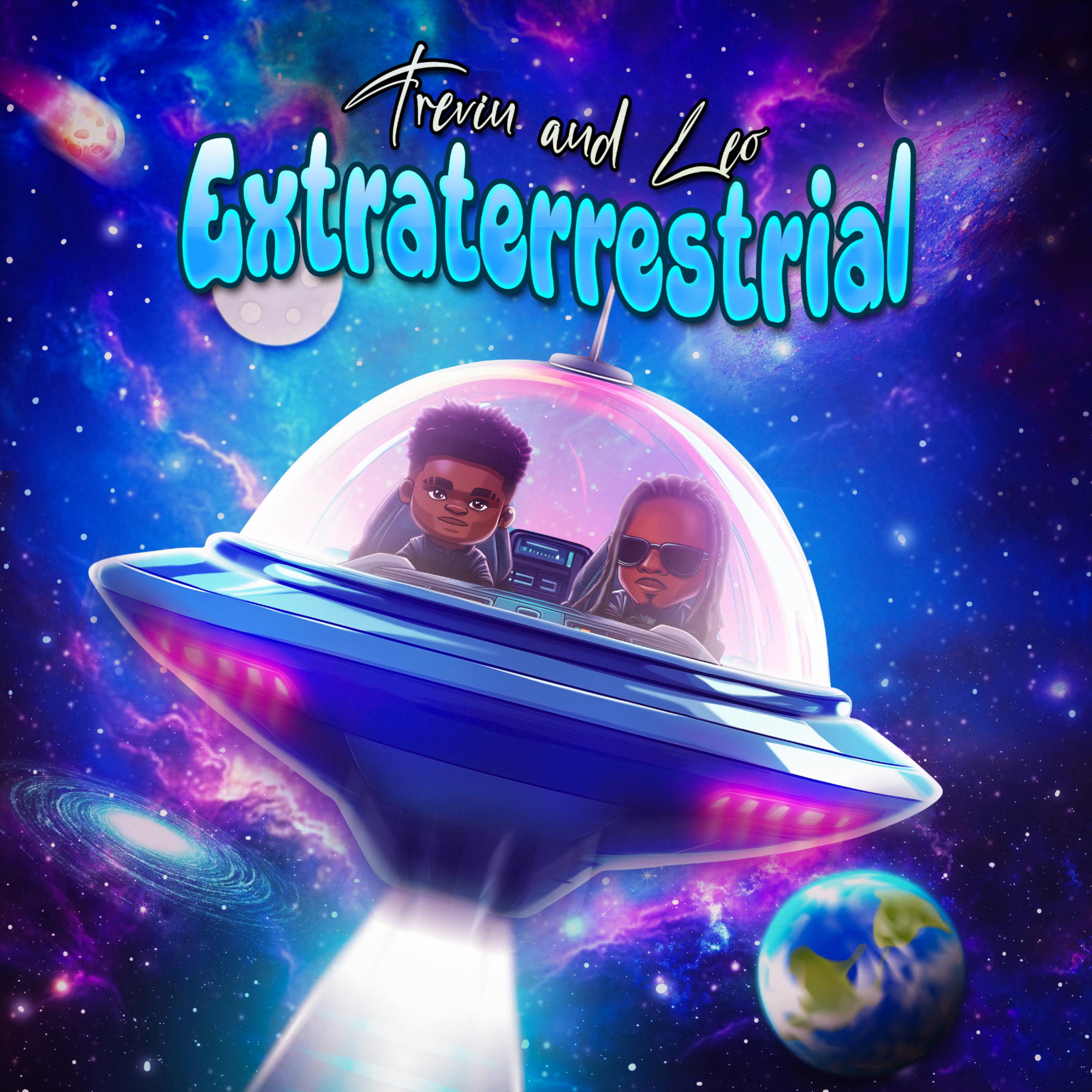 Extraterrestrial by Trevin and Leo cover art