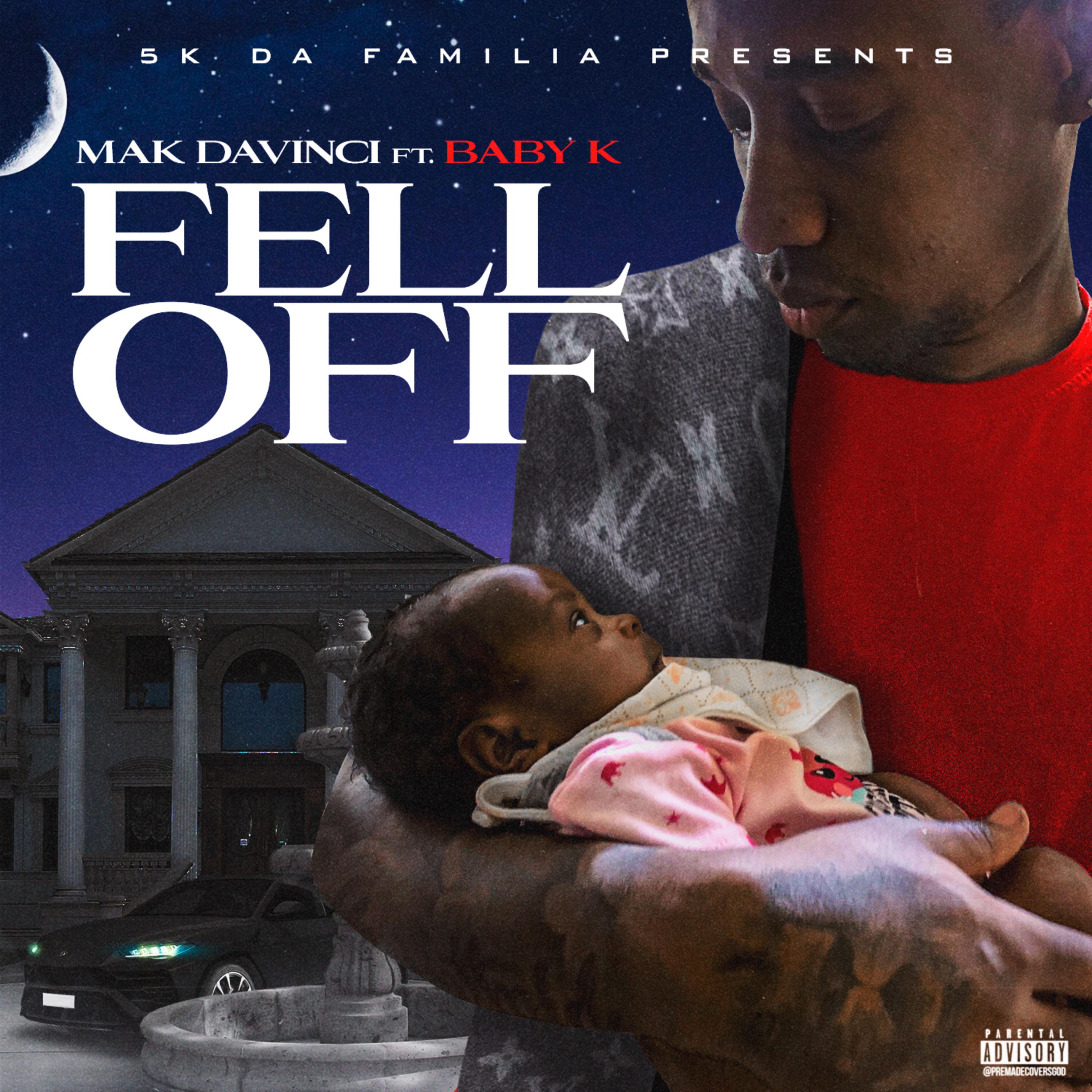 Fell Off by Mak Davinci cover art