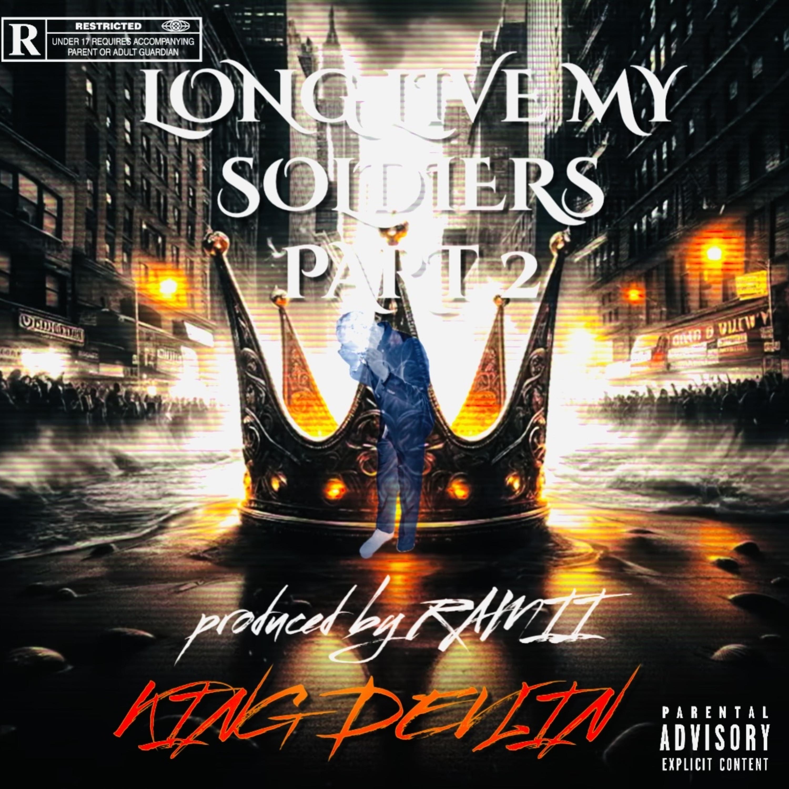 Long Live My Soldiers Pt 2 artwork