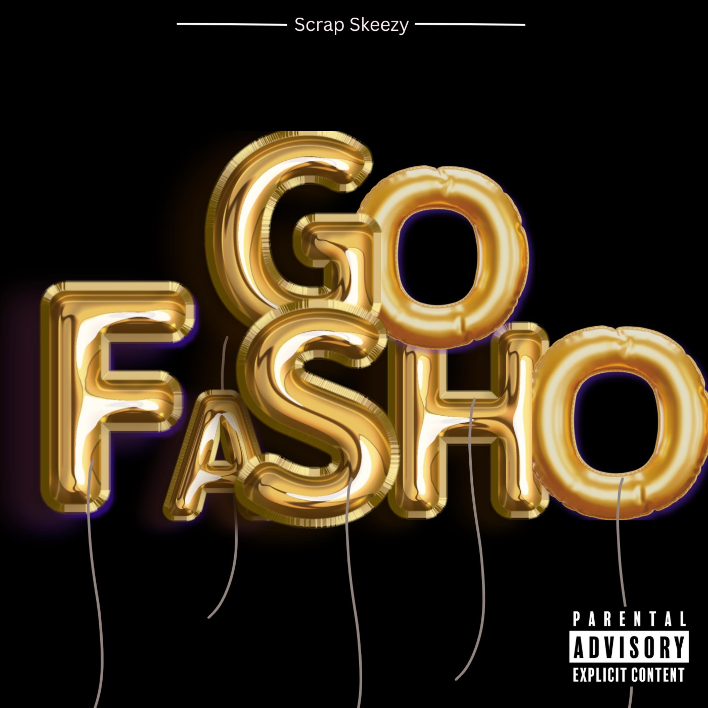 Go Fasho artwork