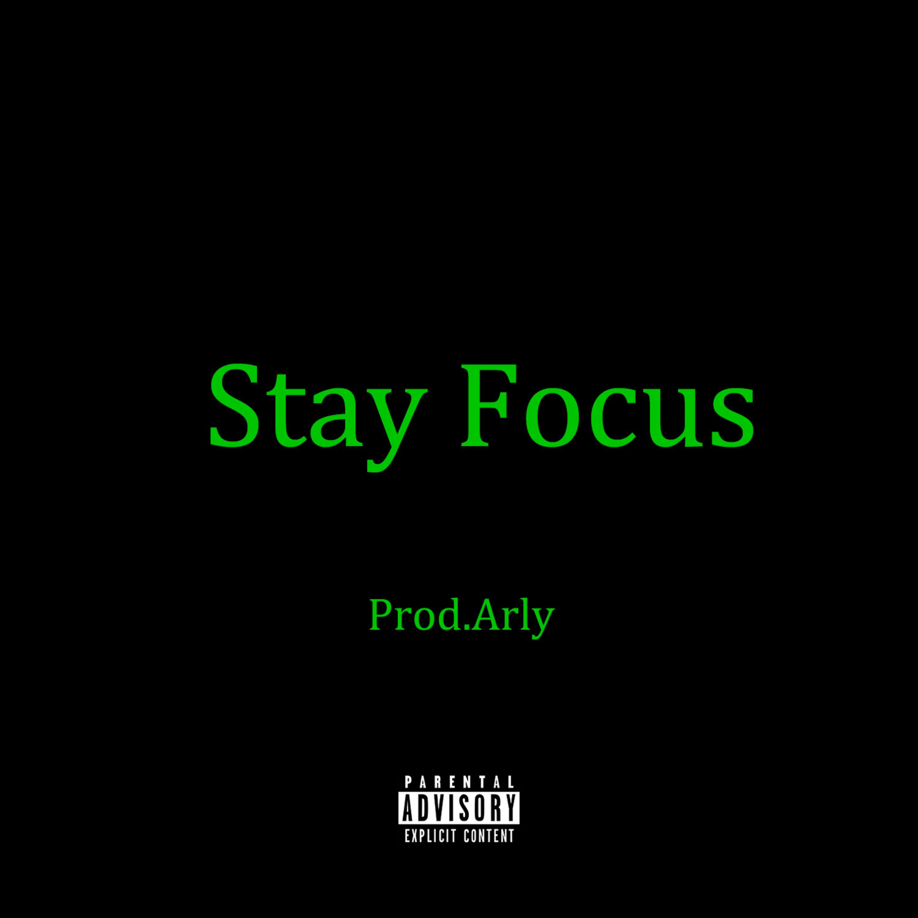 Stay Focus artwork