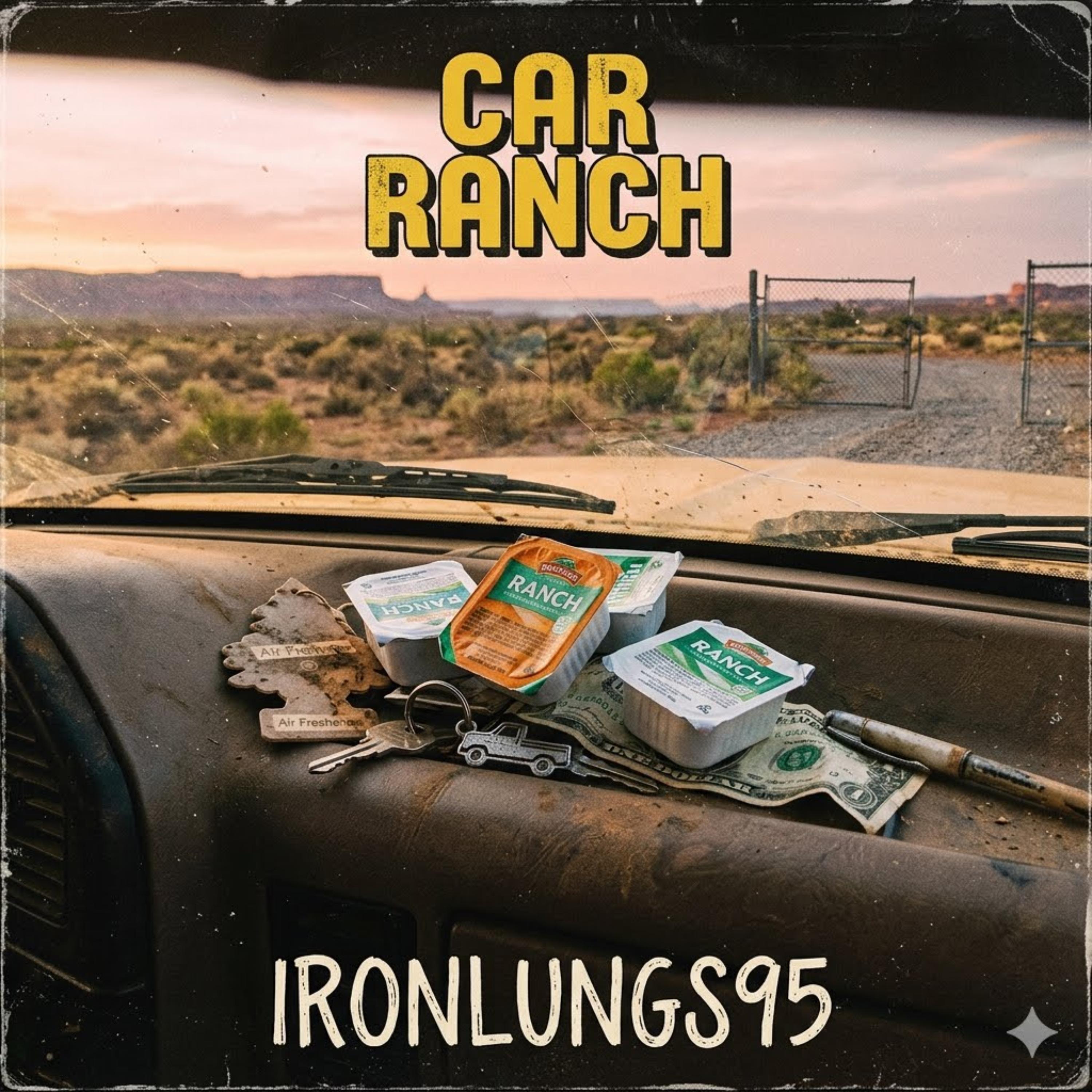 CAR RANCH by ironlungs 95 cover art