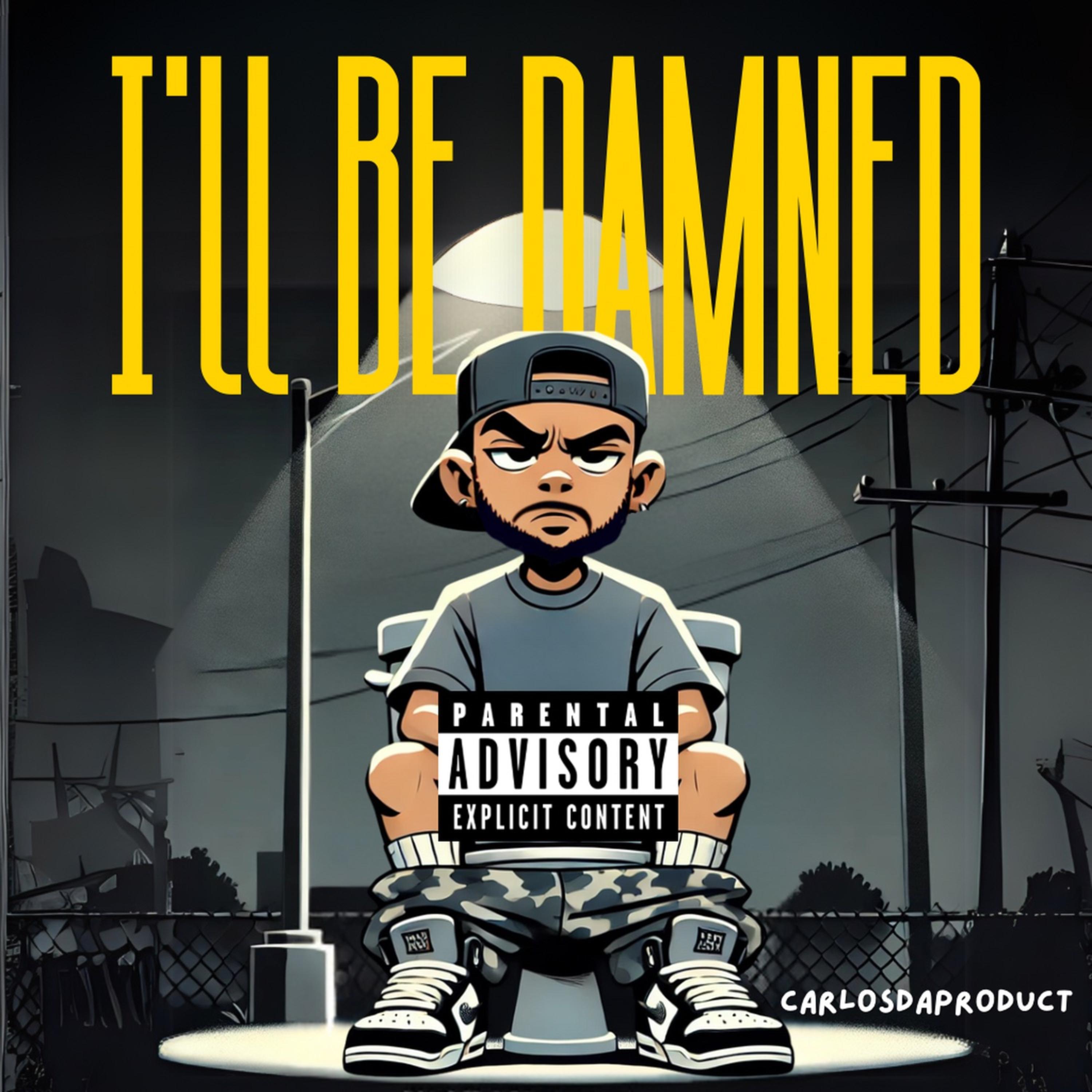 I'LL BE DAMNED artwork