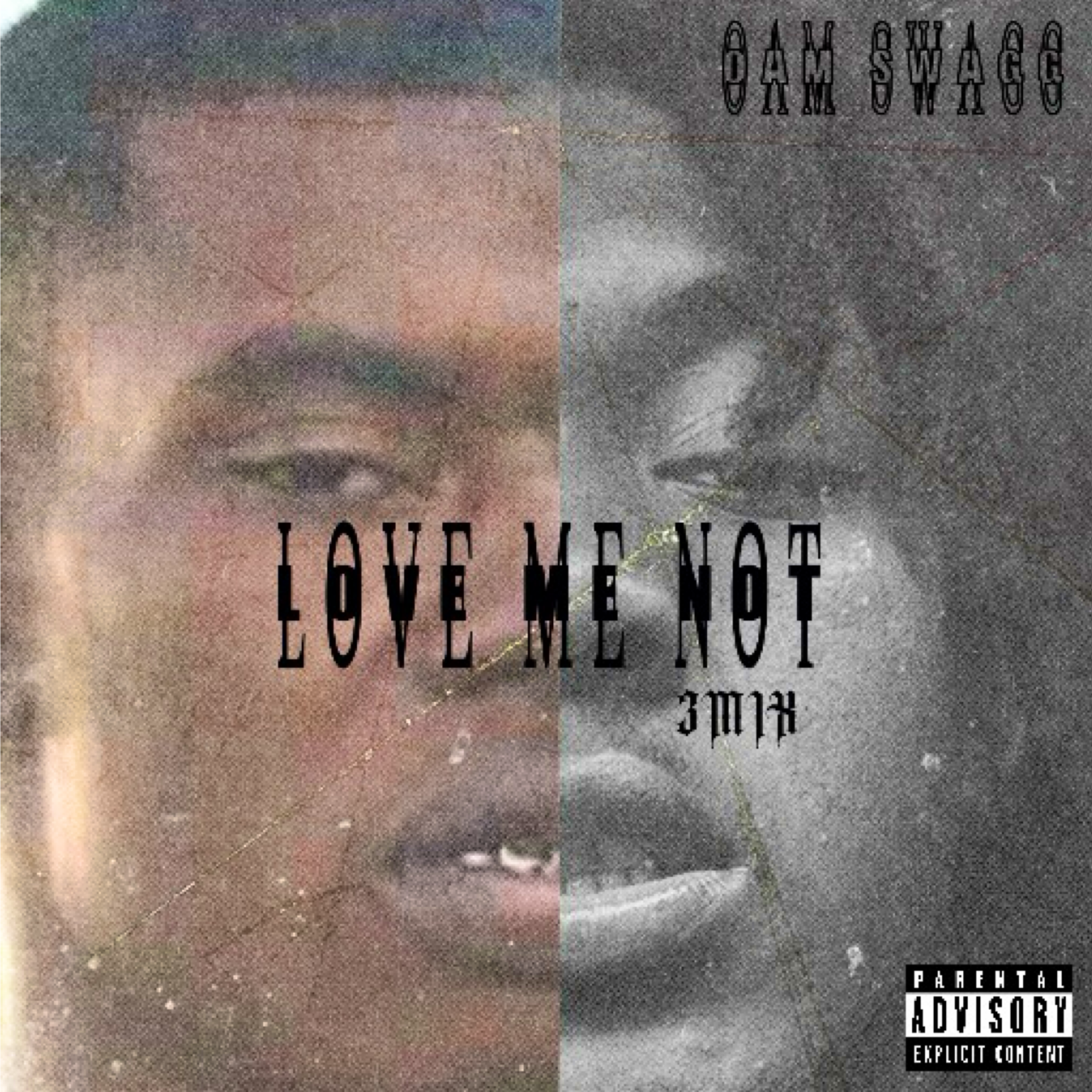 Love Me Not (3 Mix) artwork
