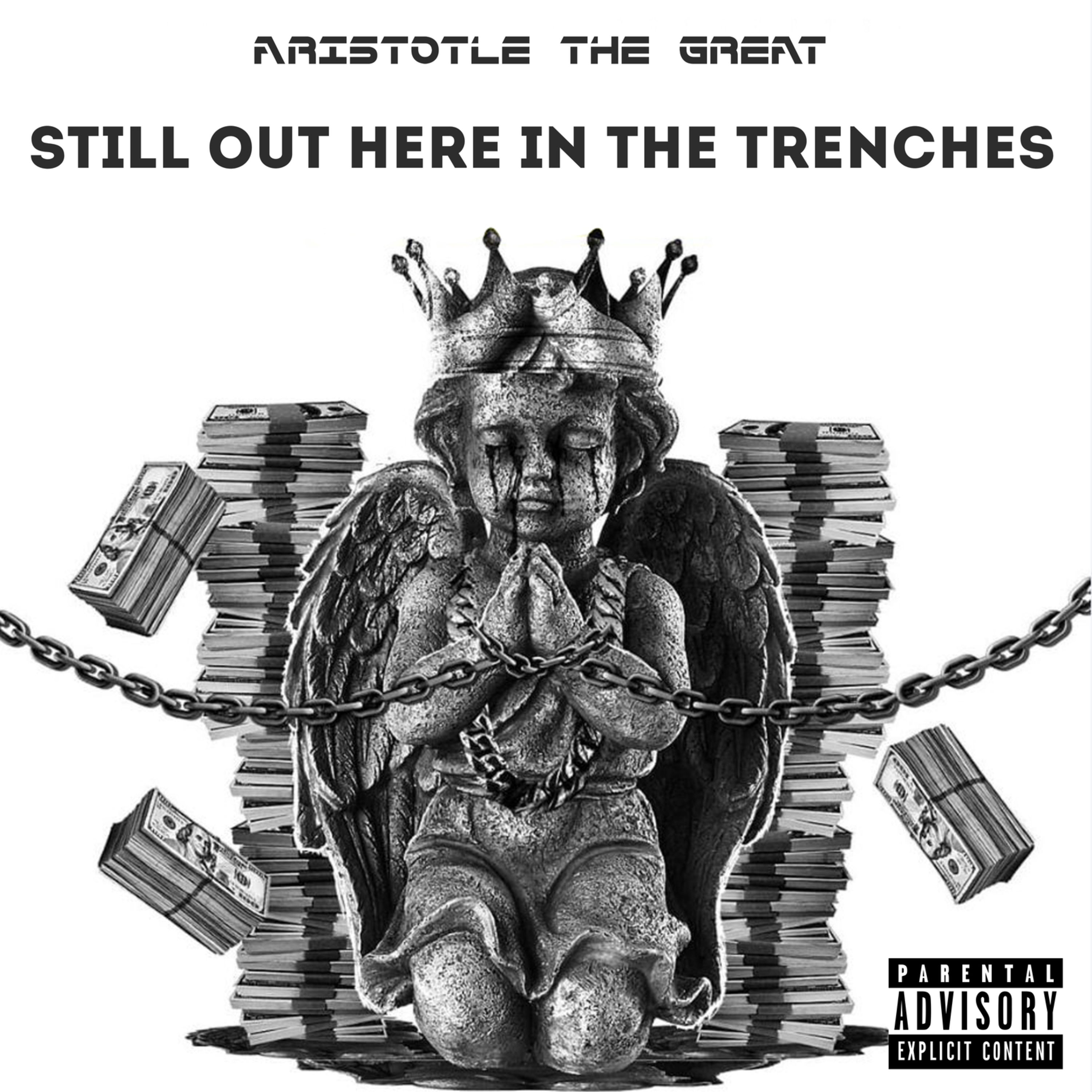 STILL OUT HERE IN THE TRENCHES artwork