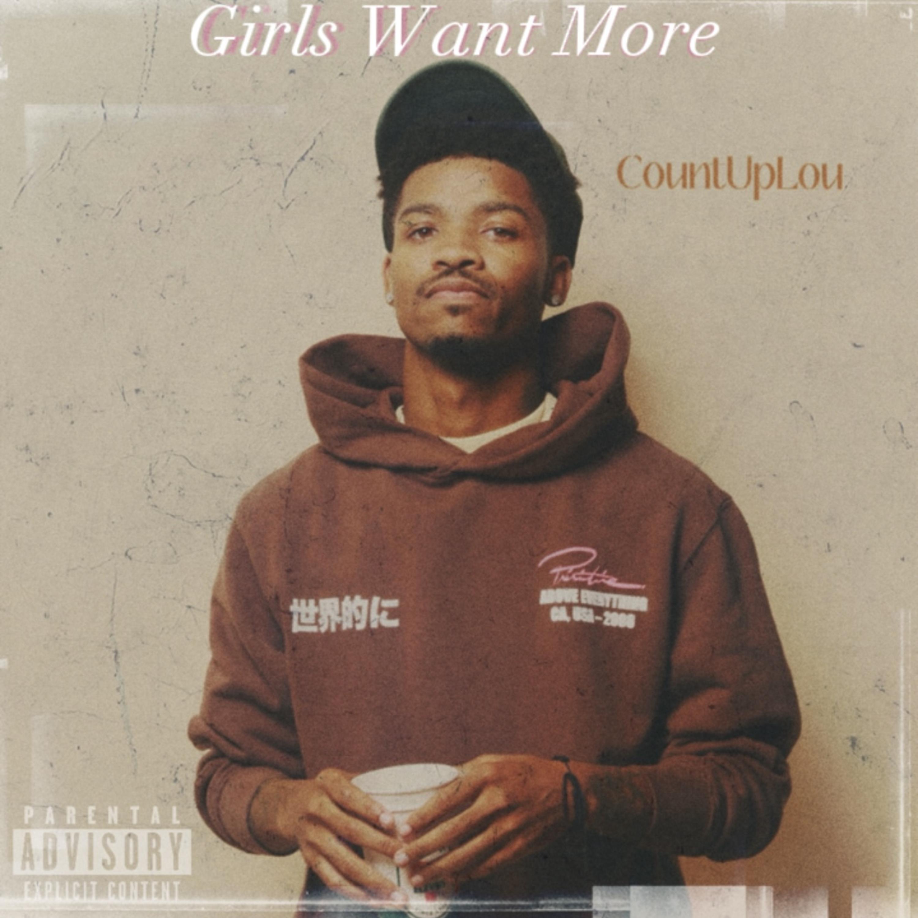 Girls Want More by CeeTheSaint cover art