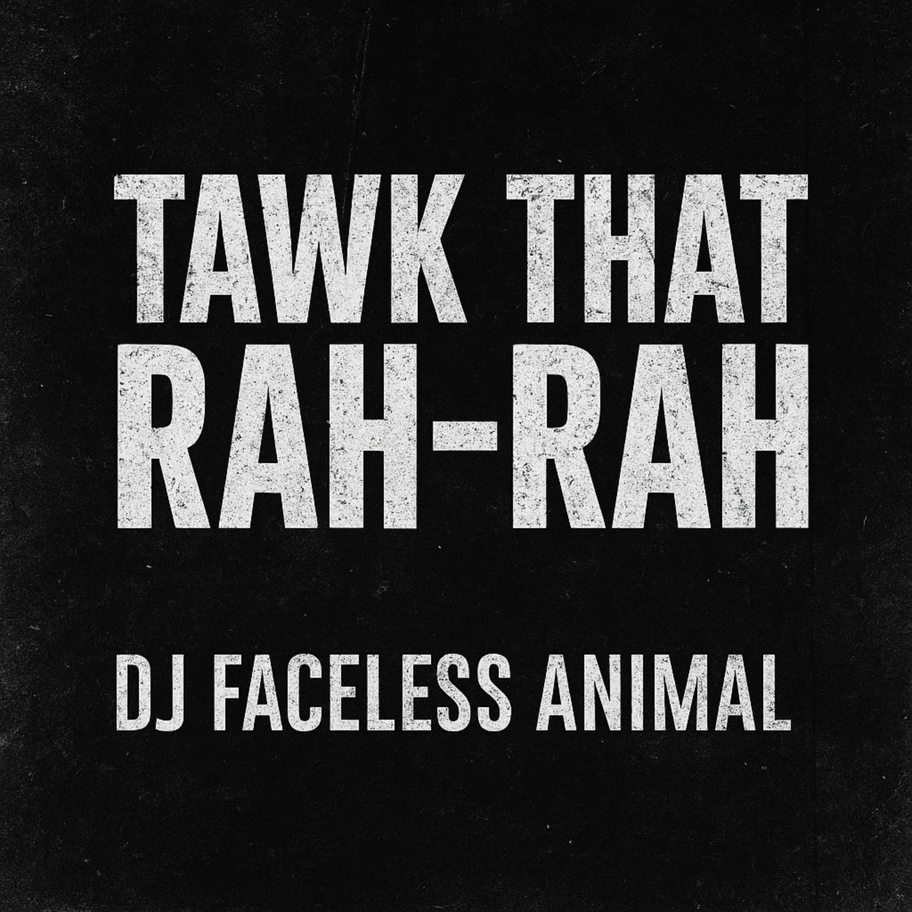 Tawk That Rah-Rah artwork