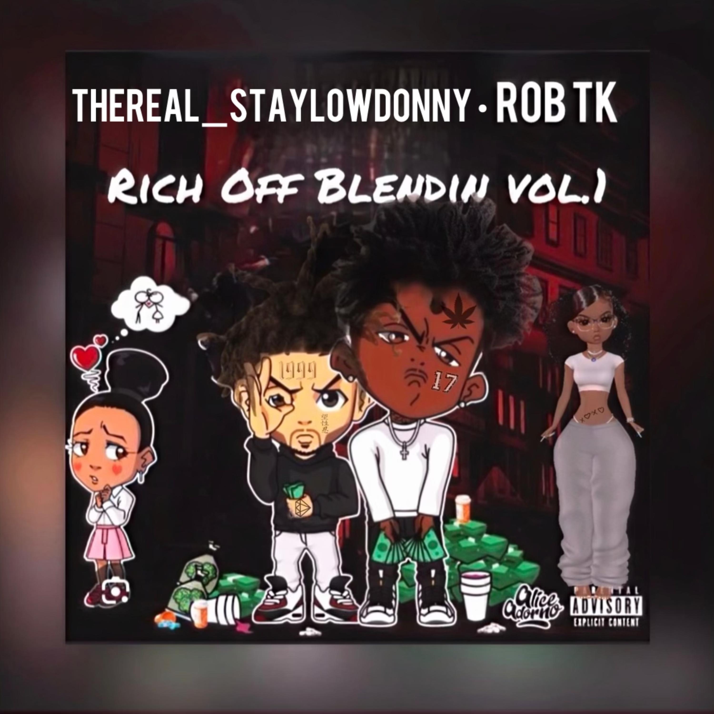 Rich Off Blendin Vol.1 artwork