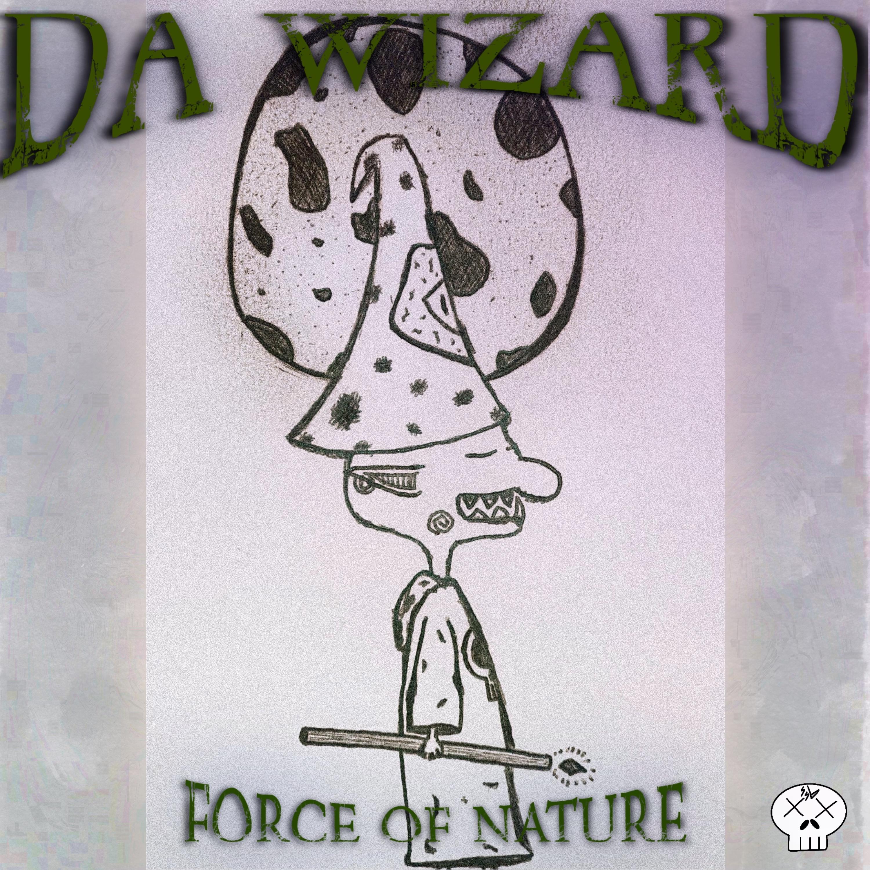 DA WIZARD: FORCE OF NATURE artwork
