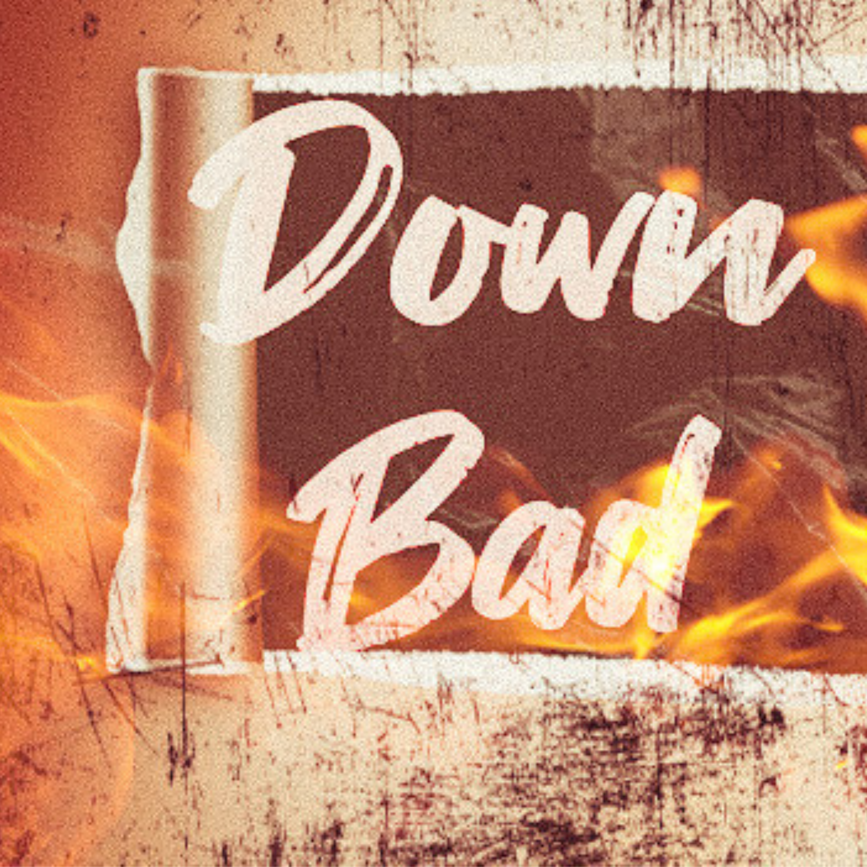 Down Bad artwork