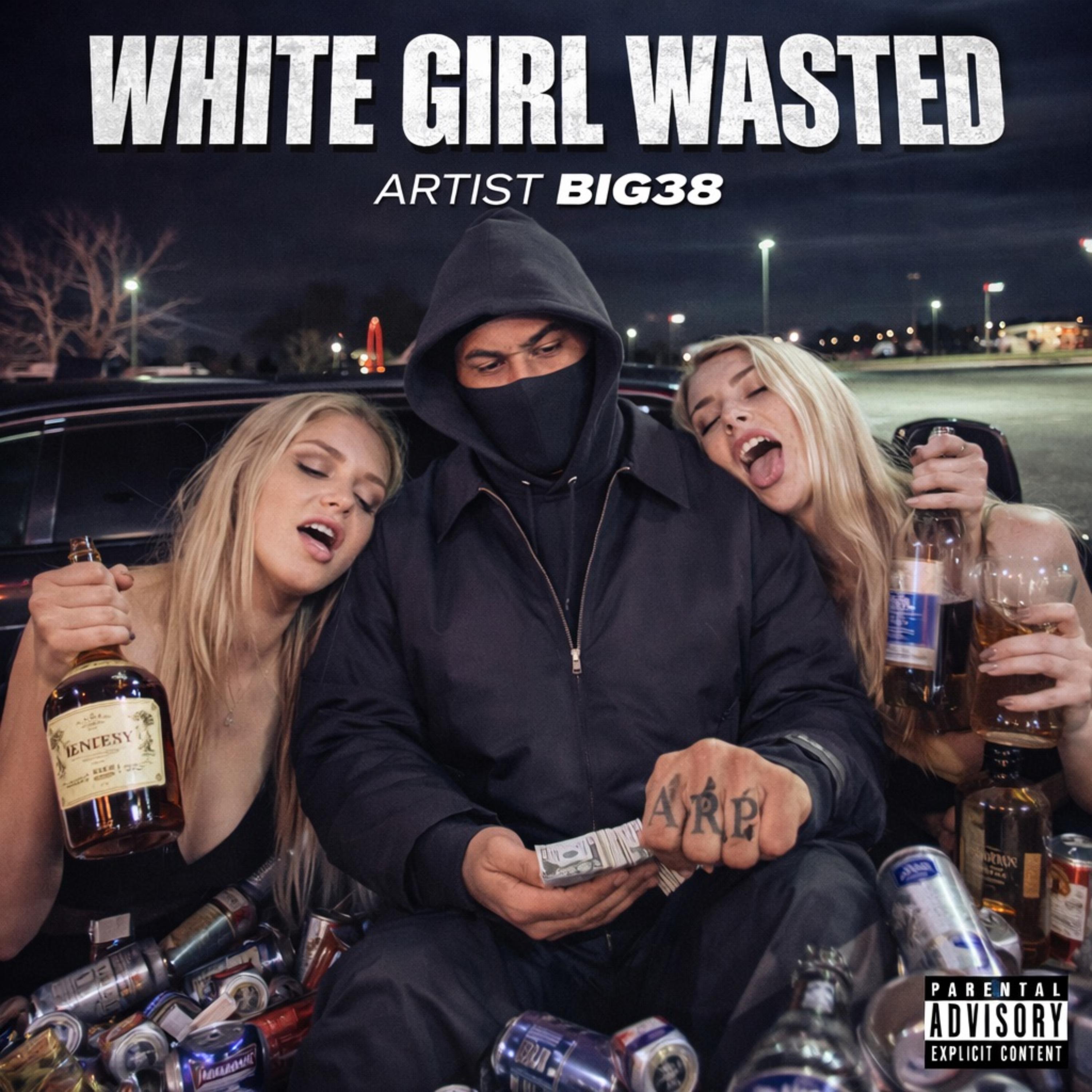 White Girl Wasted artwork