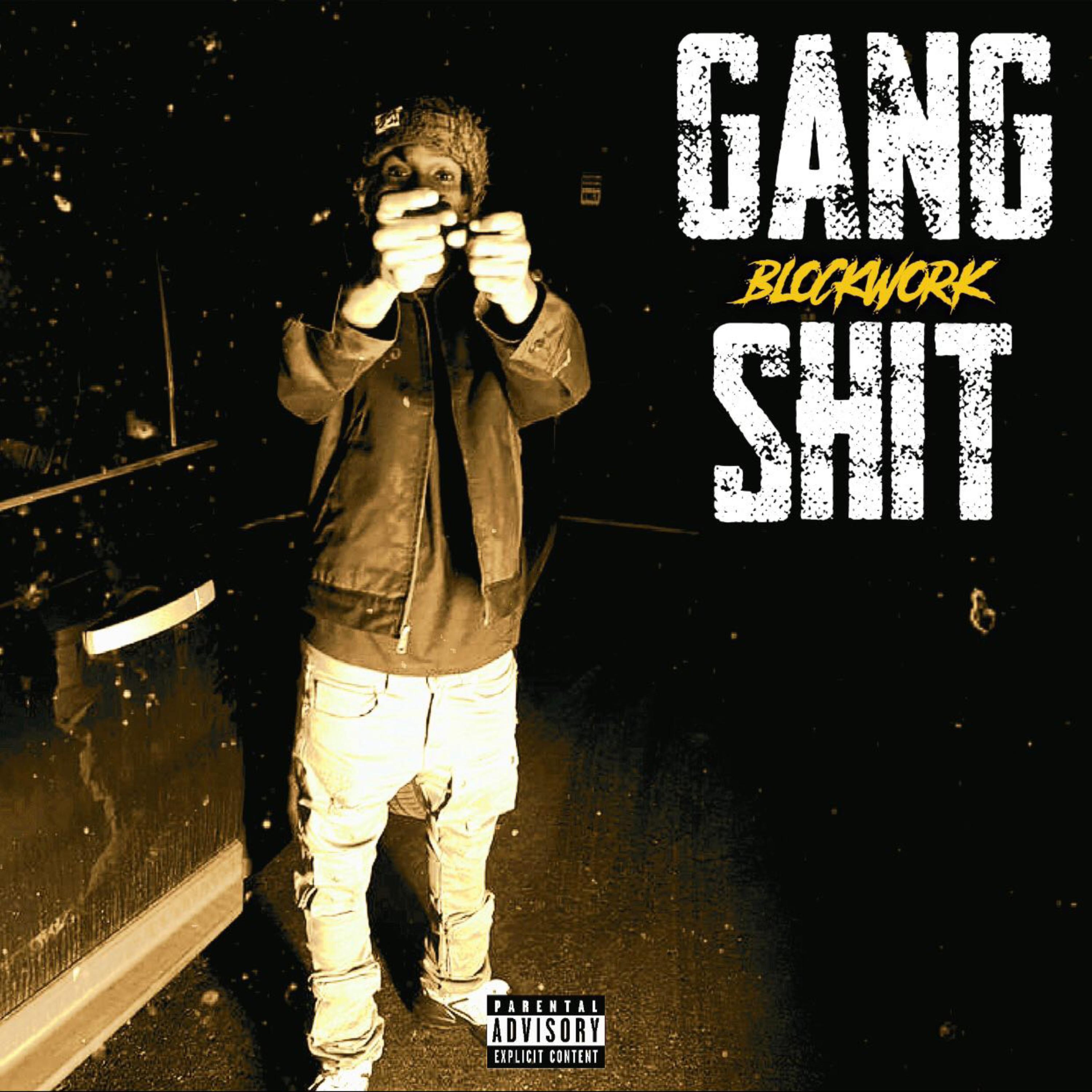 Gang Shit artwork