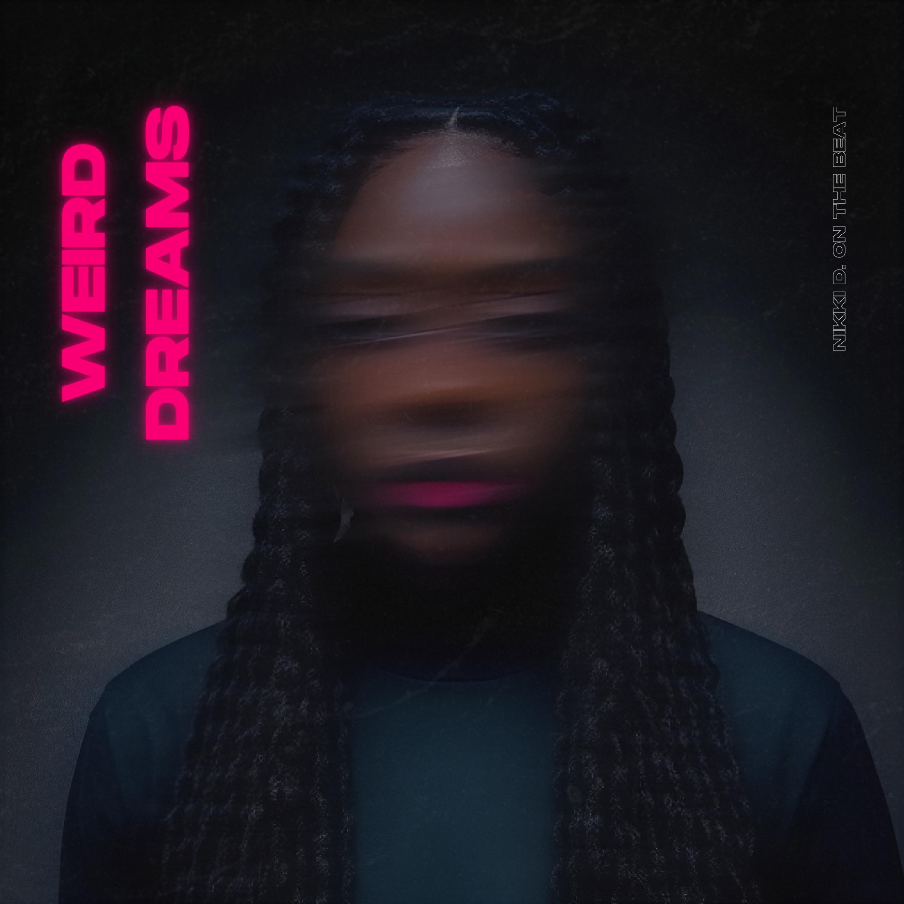 Weird Dreams artwork
