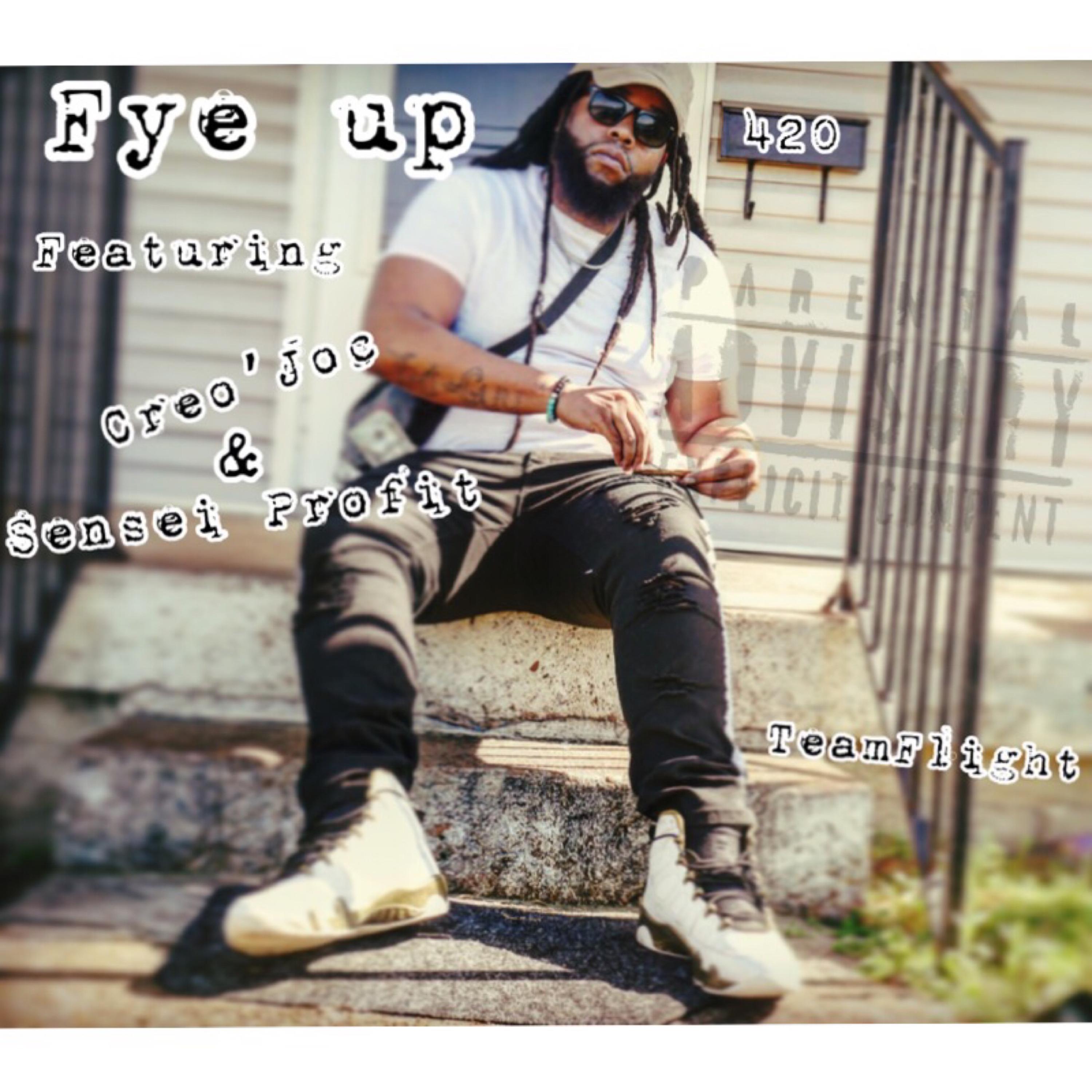 Fye Up artwork