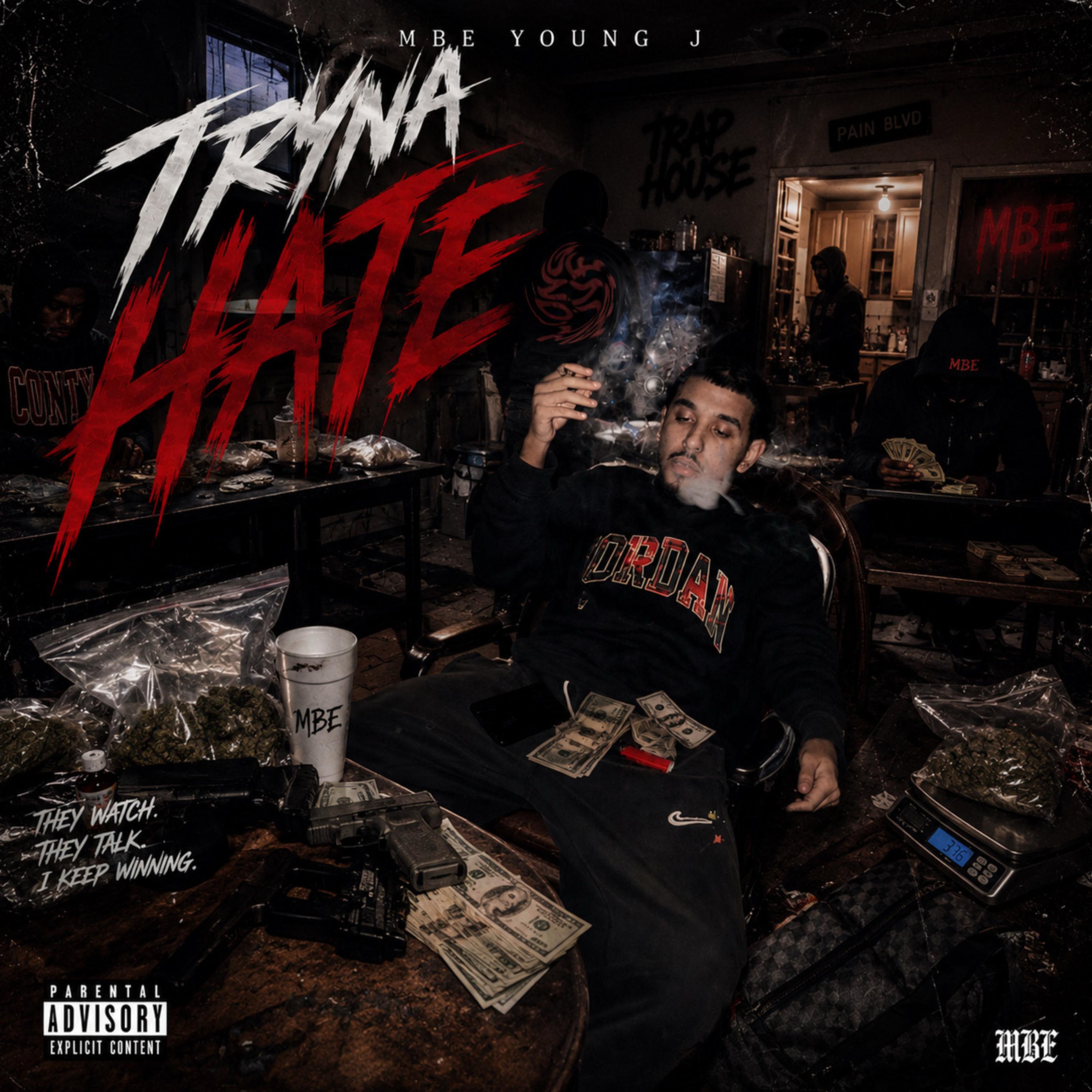 Tryna Hate by Mbe Young J cover art