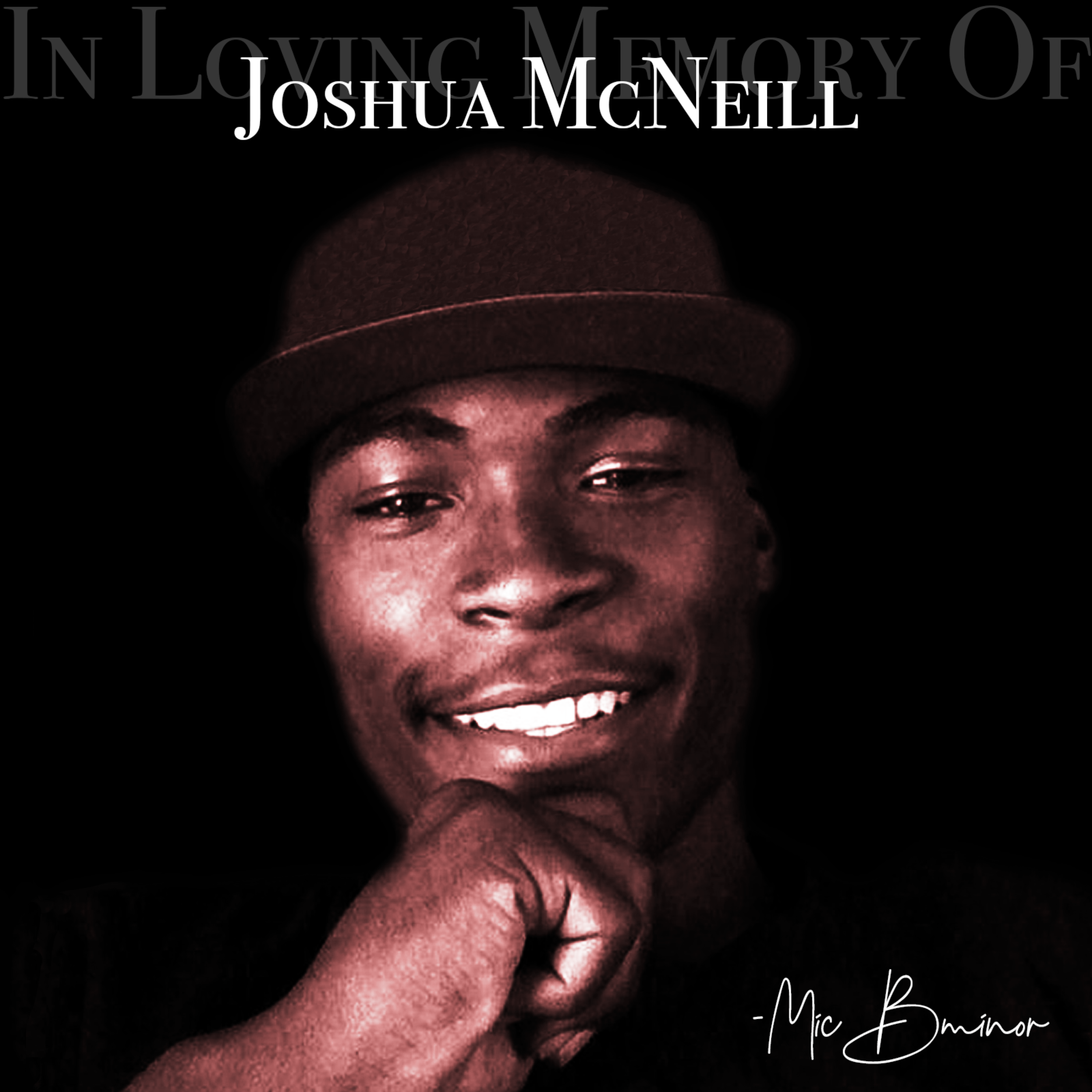 In Loving Memory of... Joshua McNeill artwork