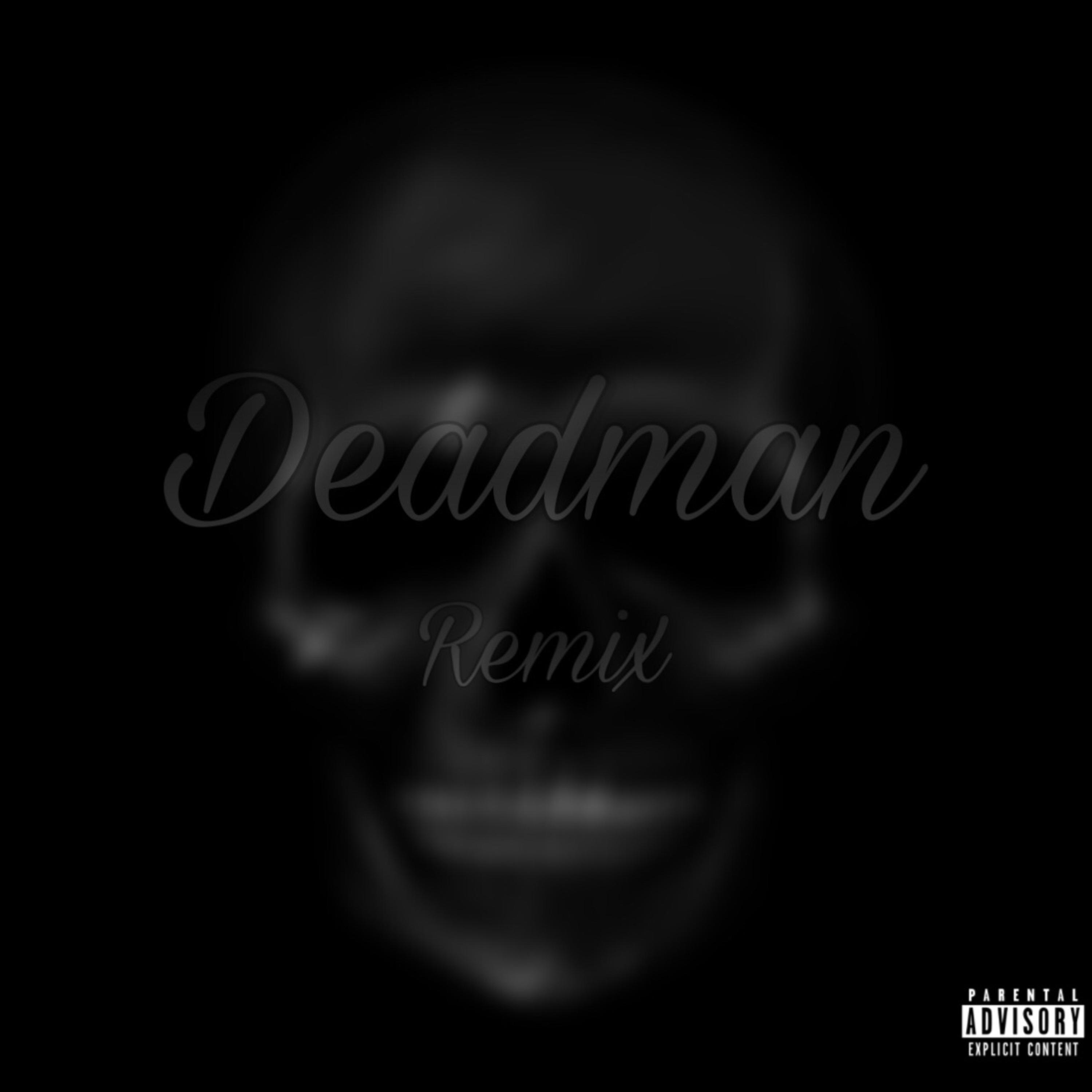 Deadman(Remix) artwork