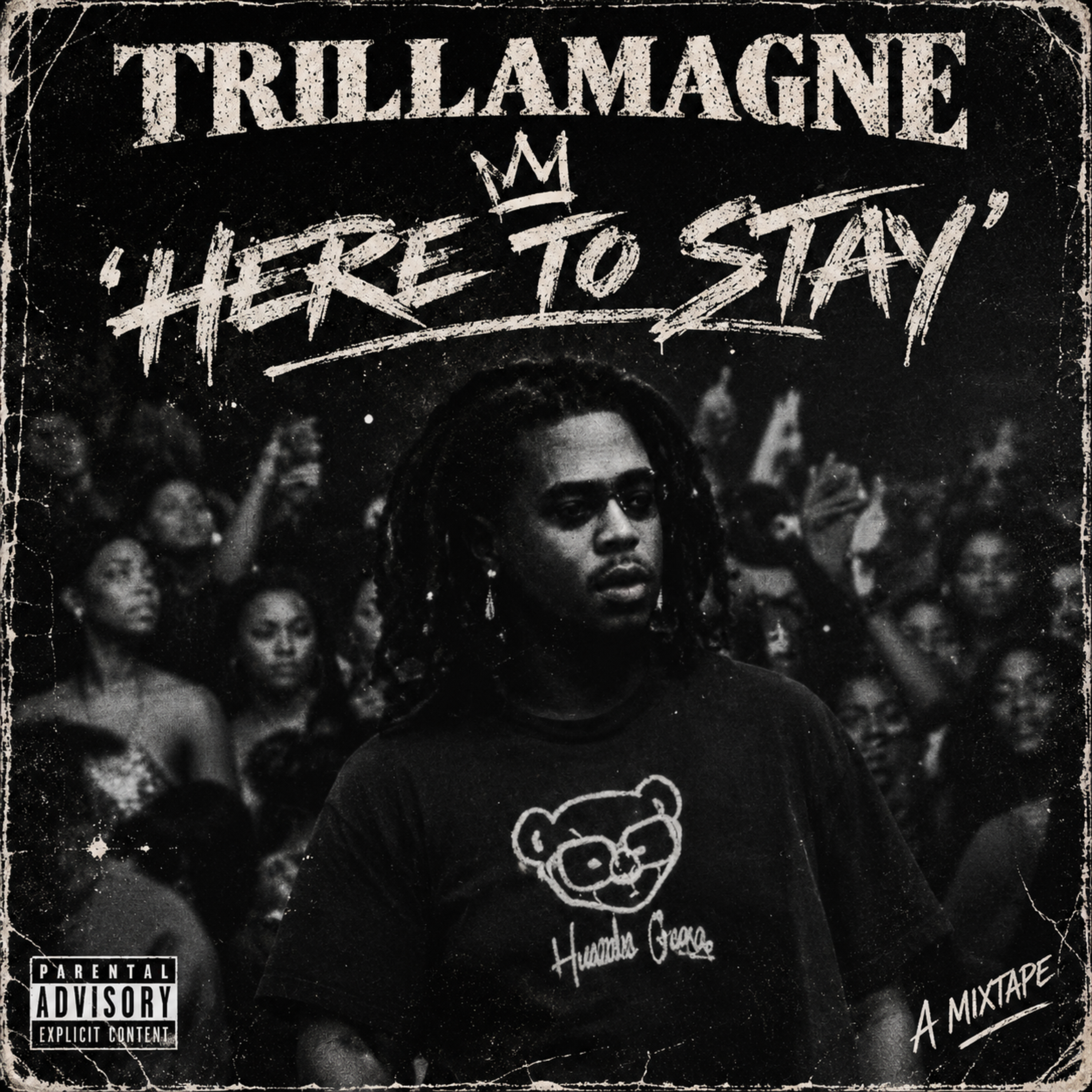 HERE TO STAY (EP) by TRILLAMAGNE cover art