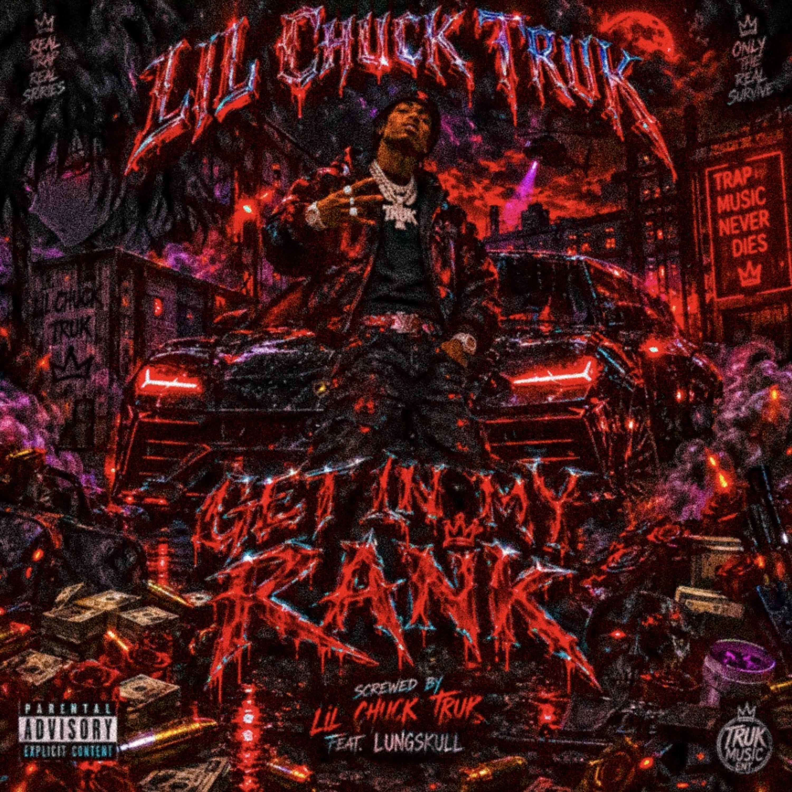 Get In My Rank Screwed by Lil Chuck Truk cover art