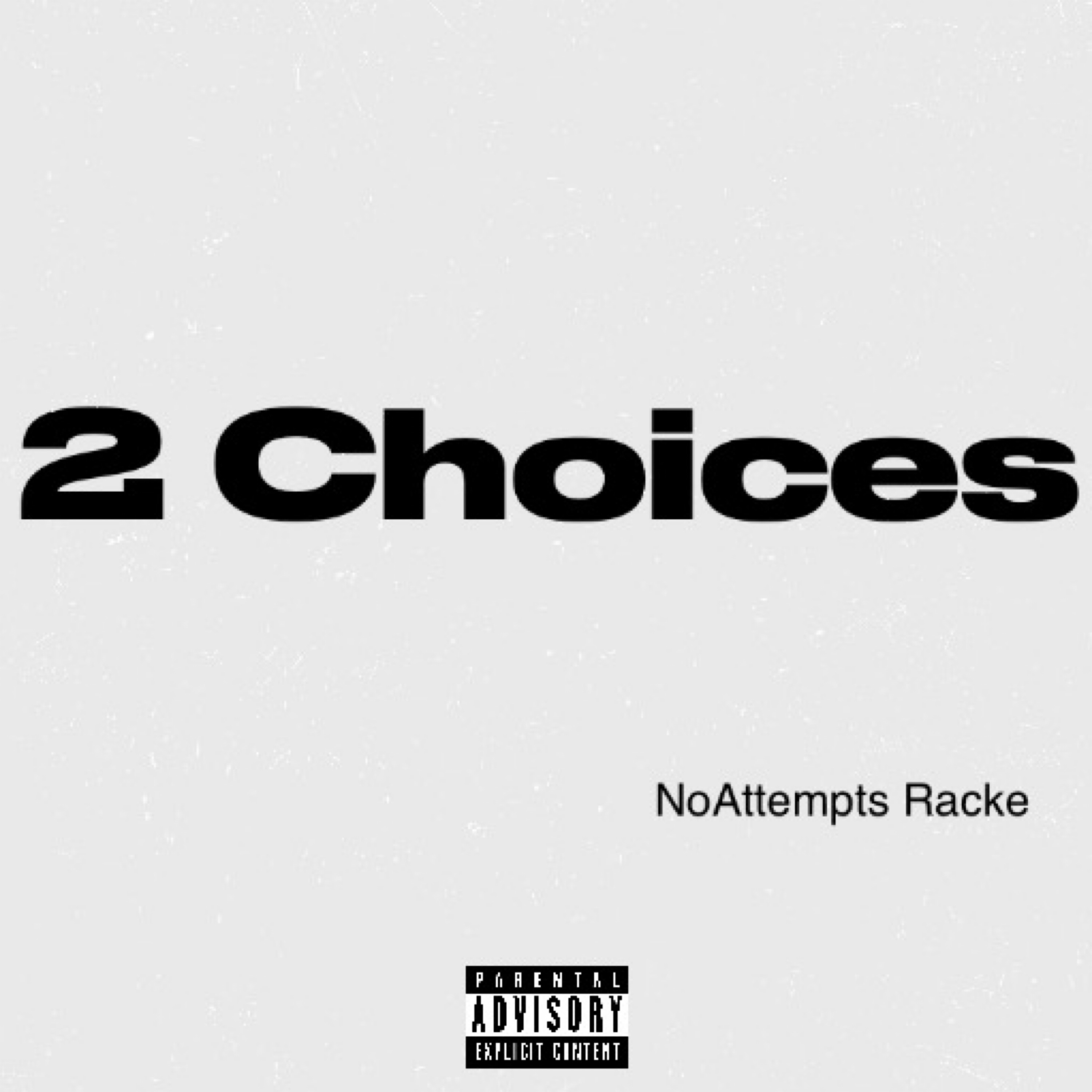 2 Choices artwork