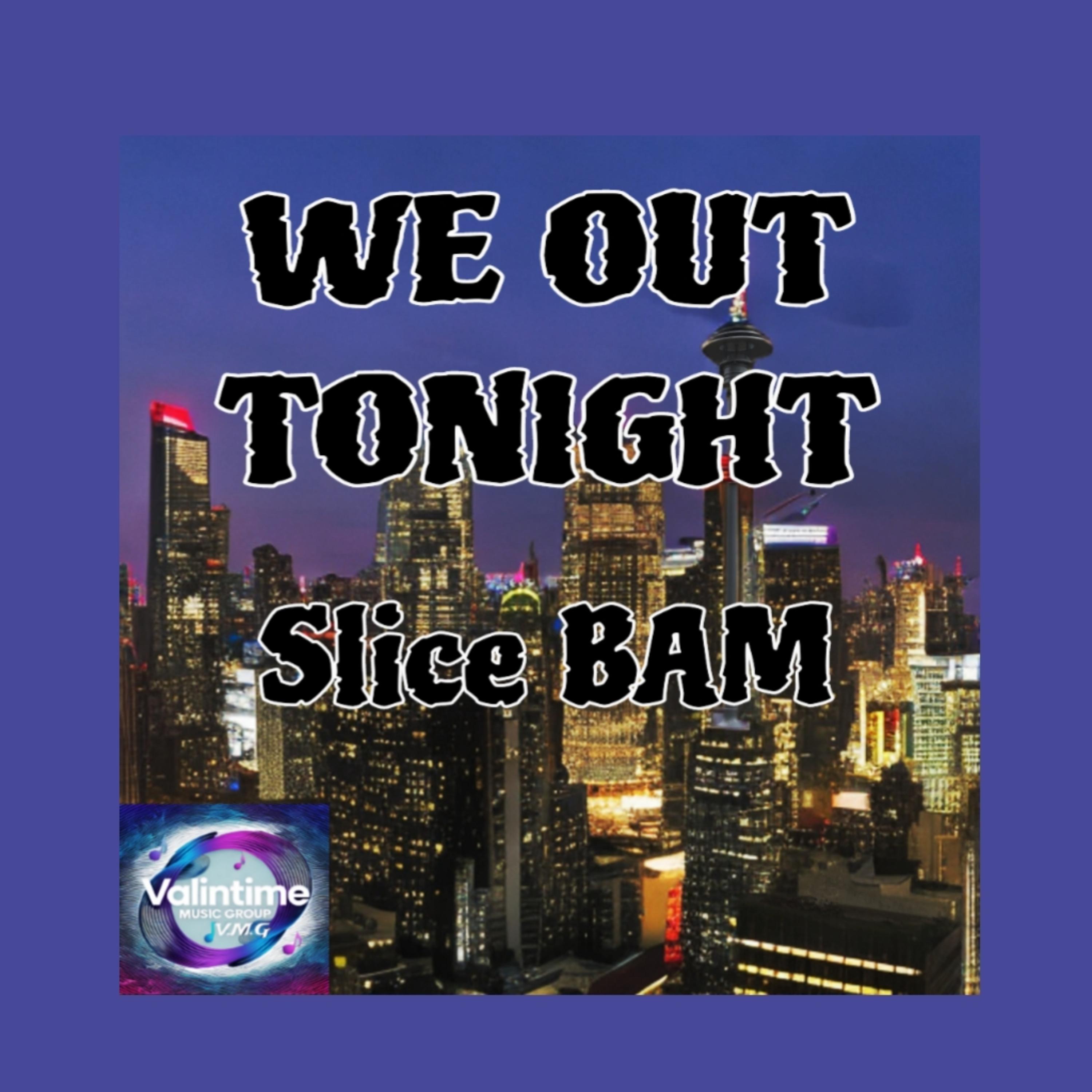 We Out Tonight artwork