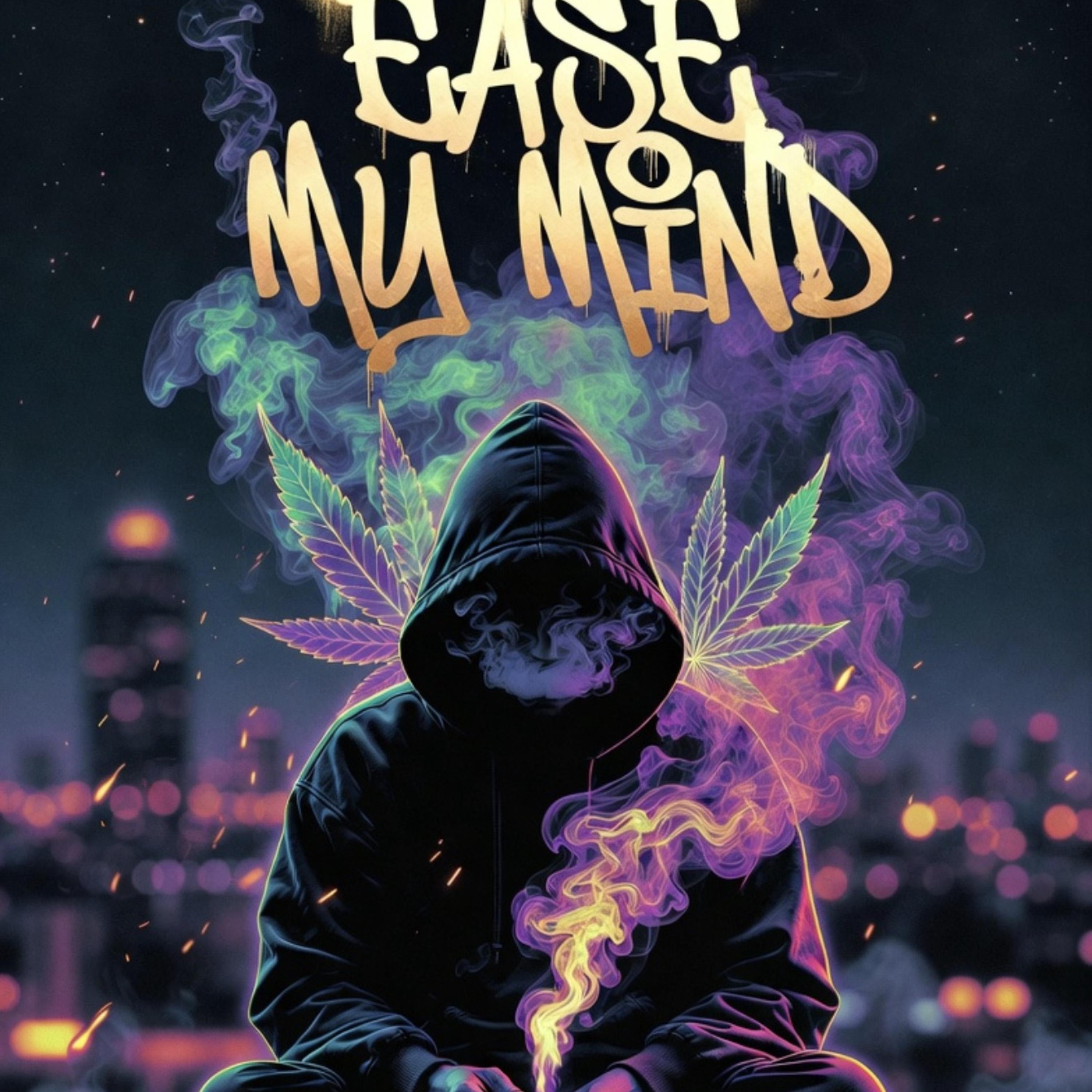 Ease My Mind artwork