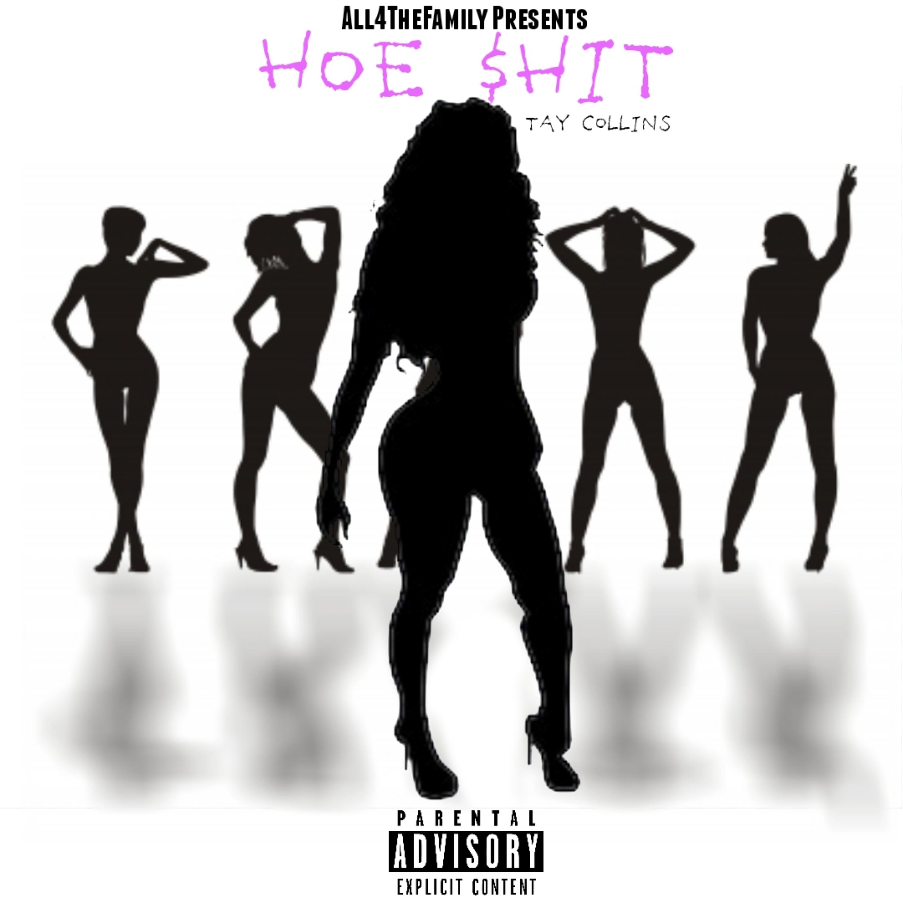 Hoe Shit by Tay Collins cover art