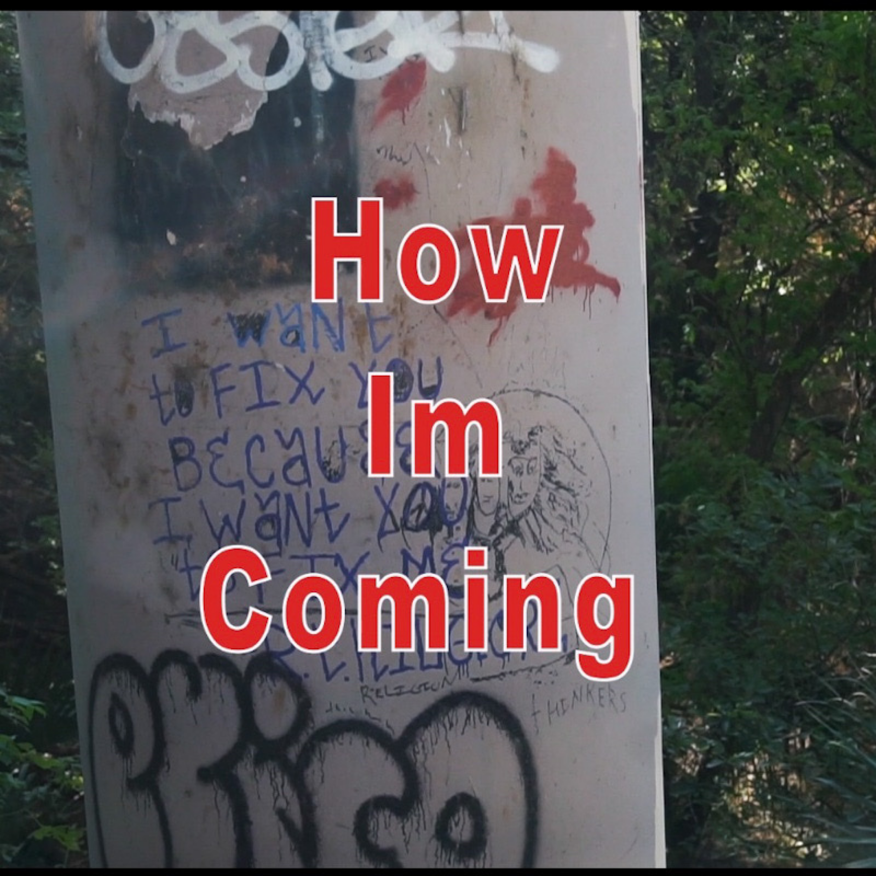 How Im Coming artwork