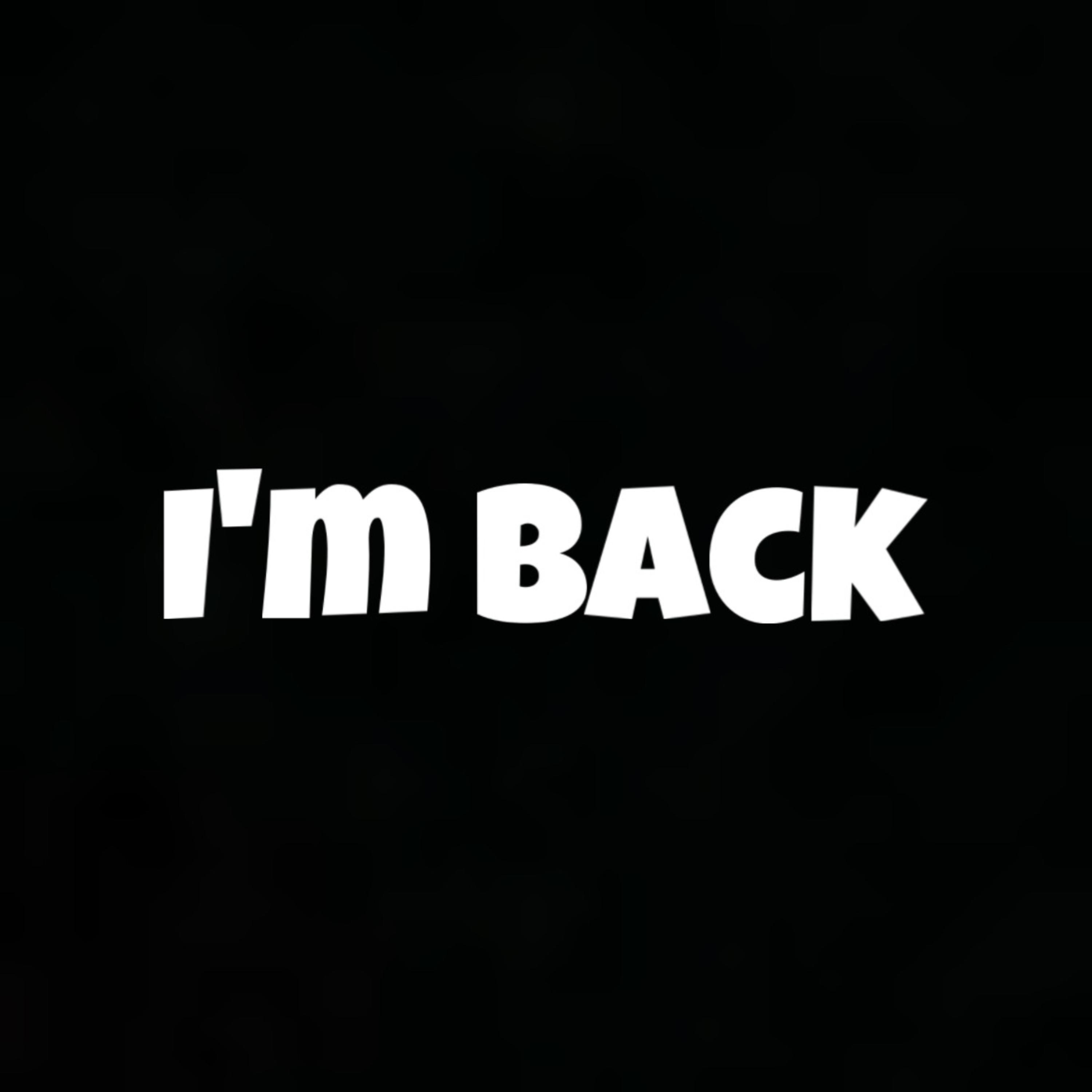 I’m Back artwork