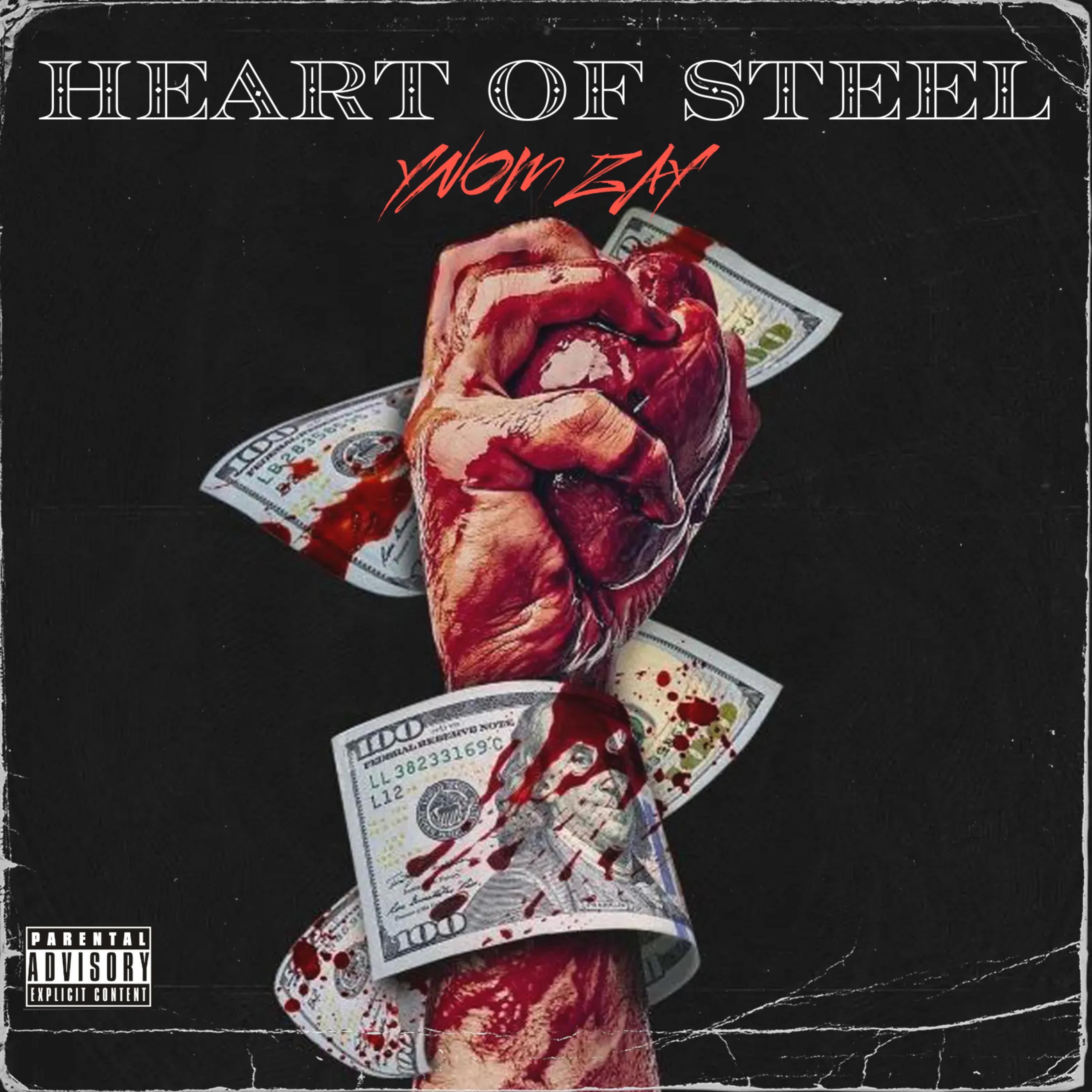 Heart Of Steel by YNOM Zay cover art