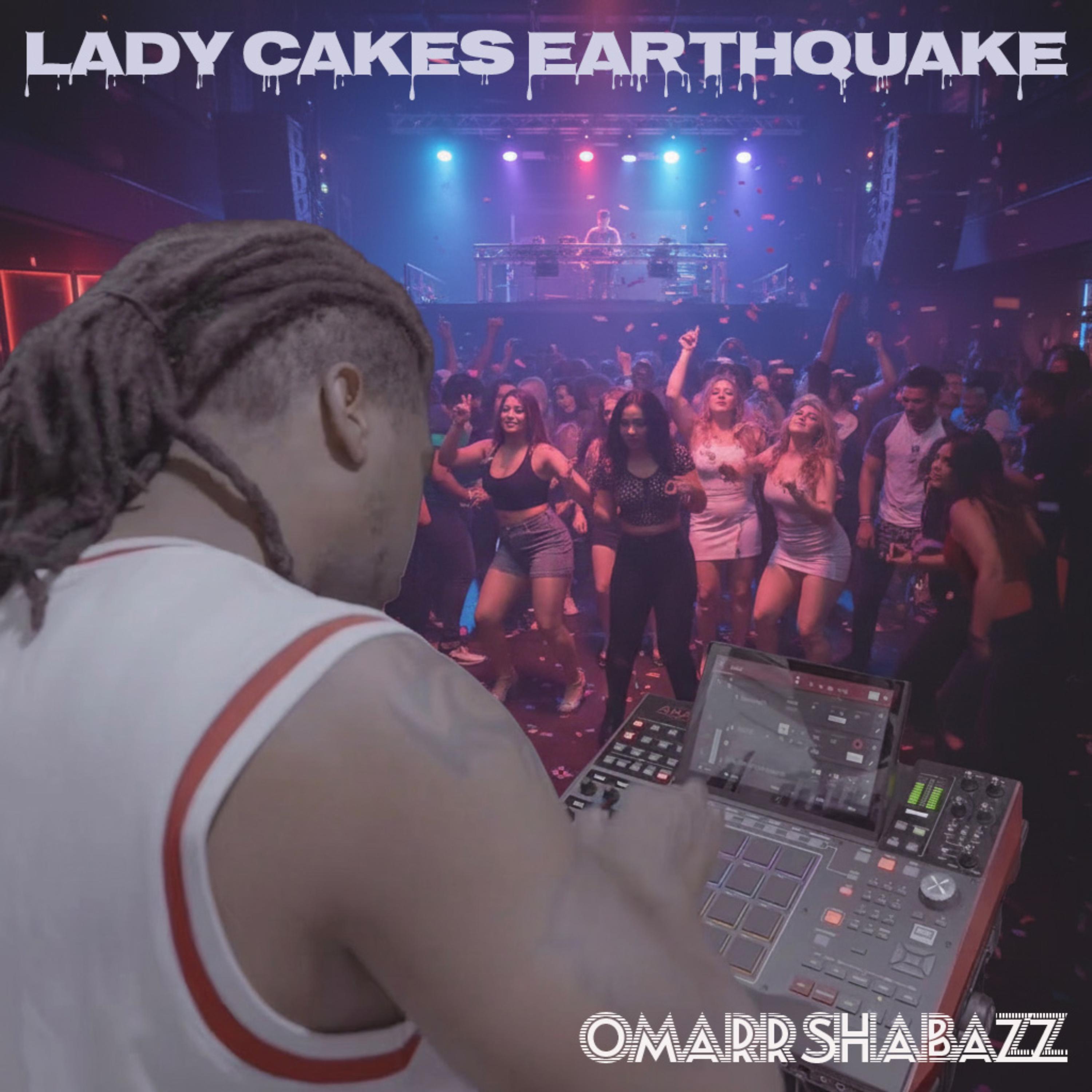Lady Cakes Earthquake artwork