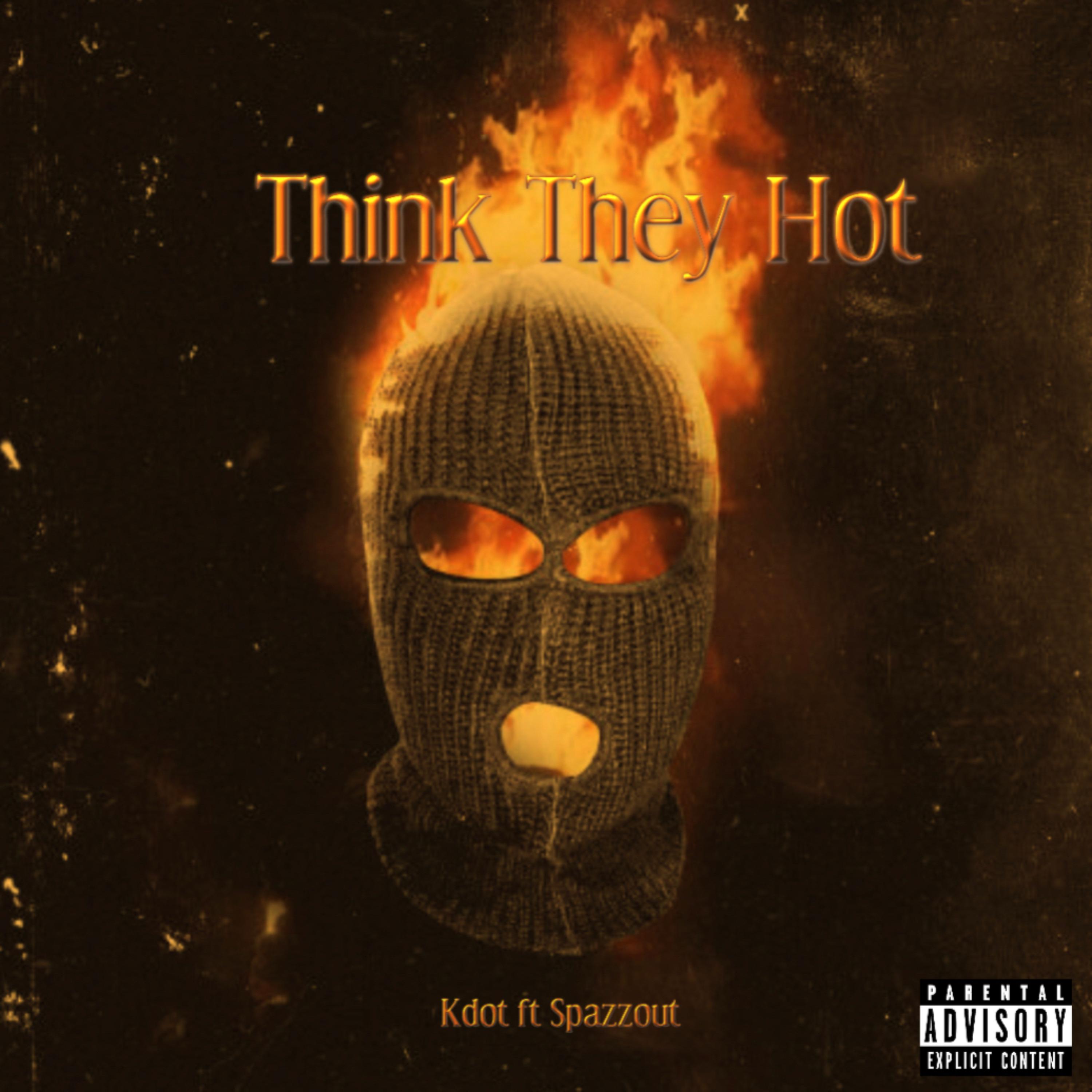 Think They Hot artwork