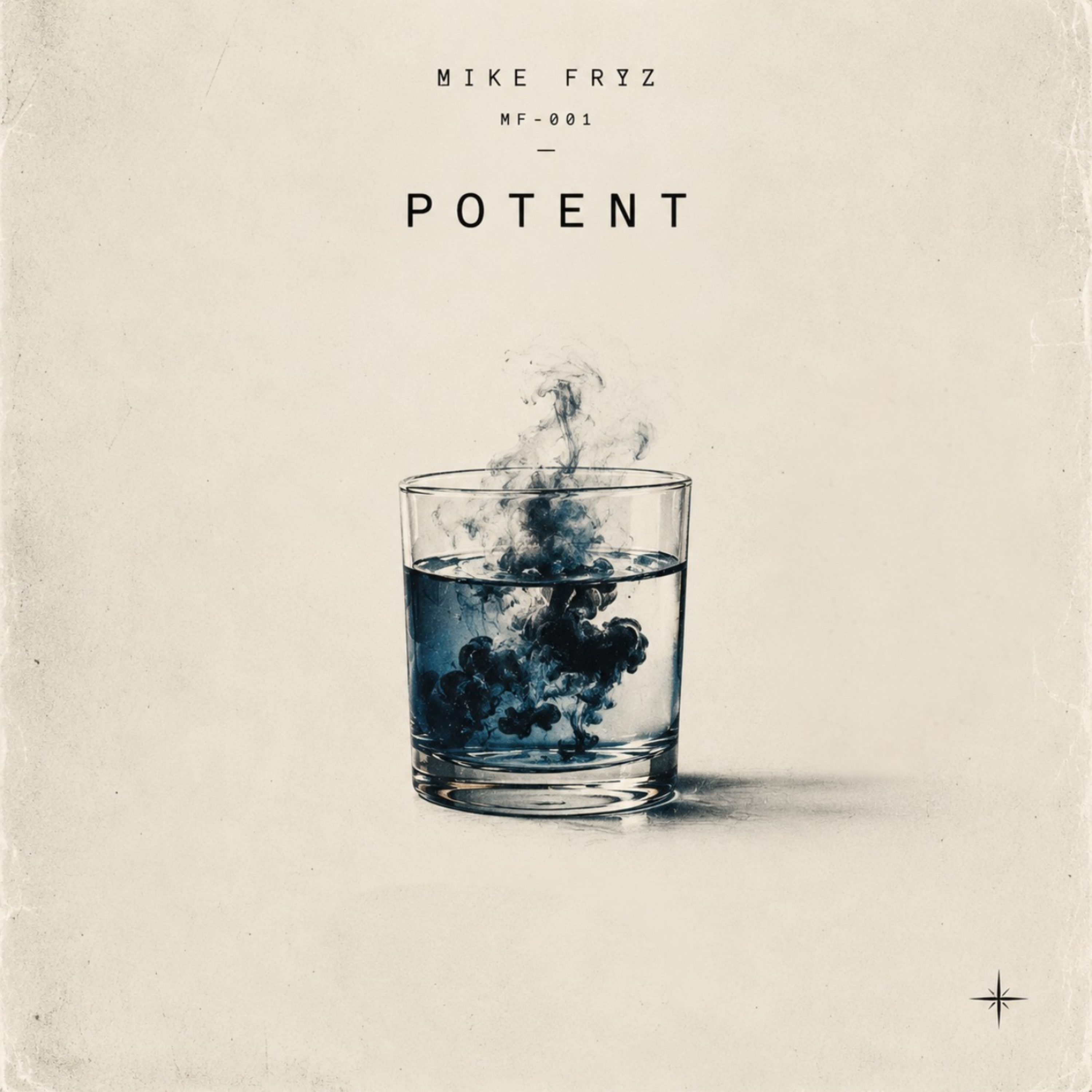 POTENT by Mike Fryz cover art