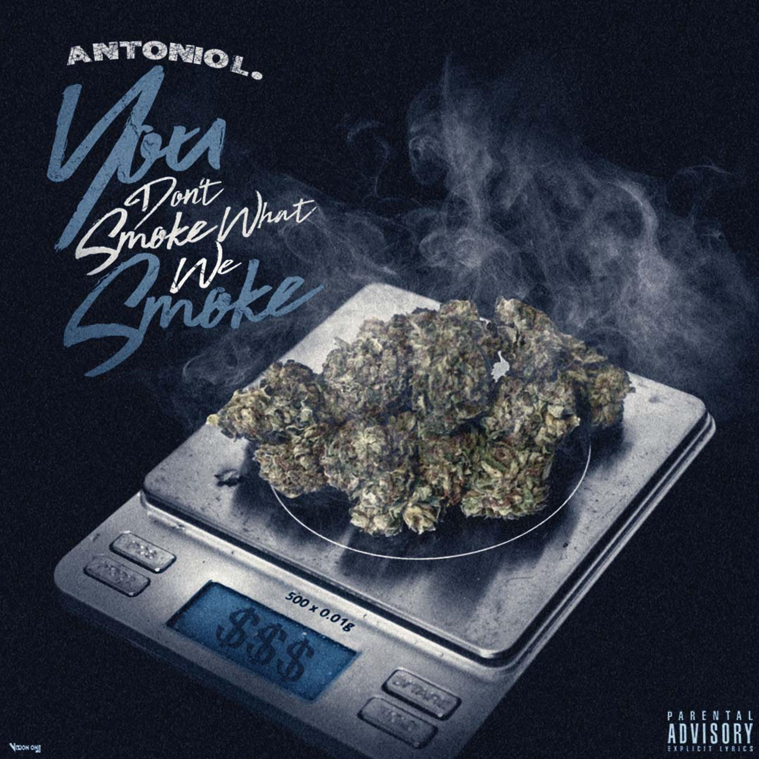 You Don't Smoke What We Smoke artwork