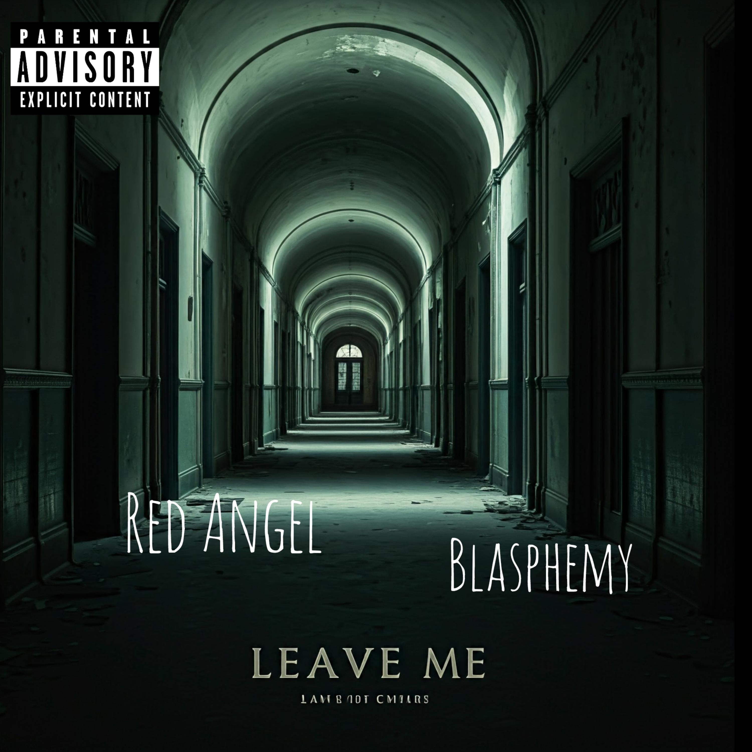 Leave Me artwork