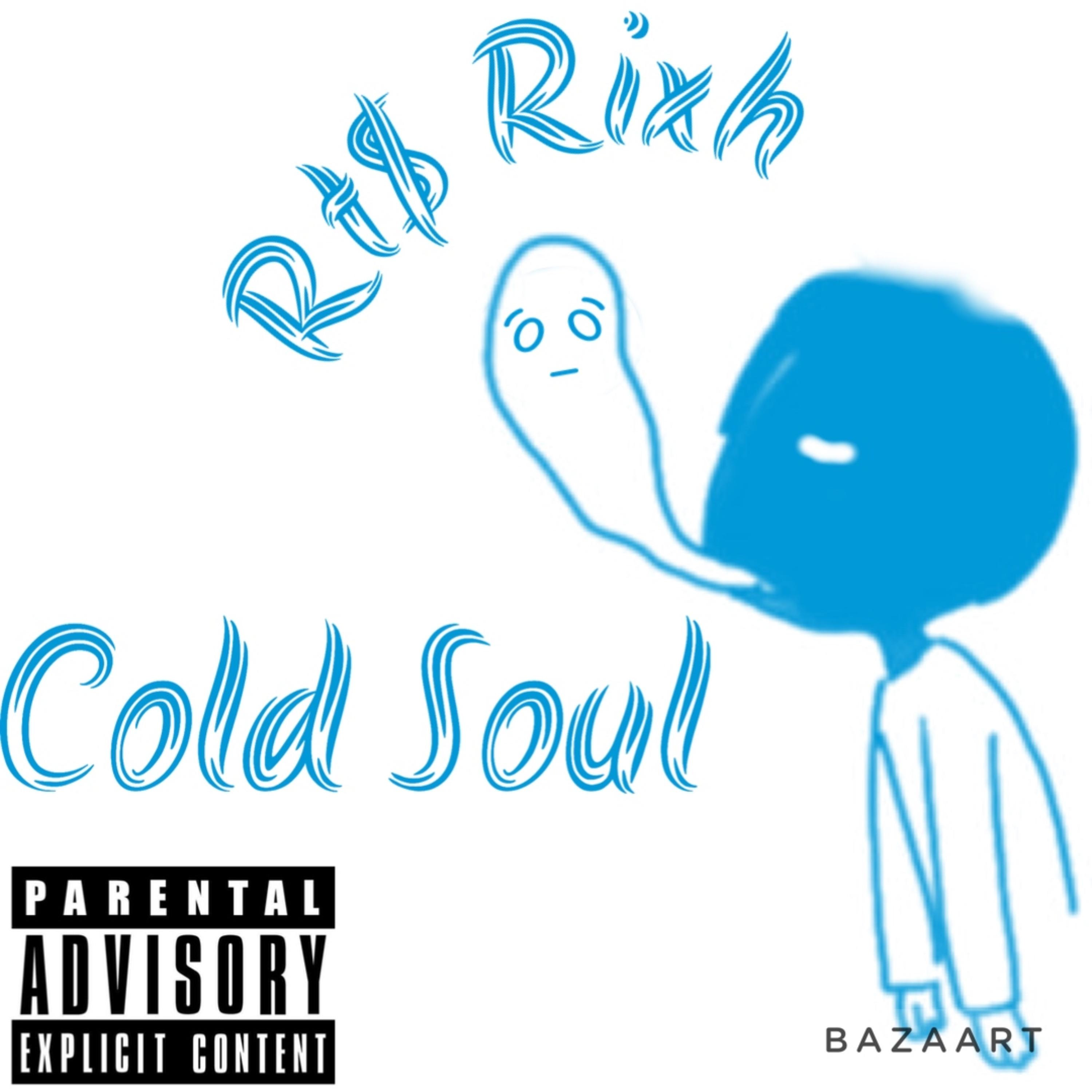Cold $oul artwork