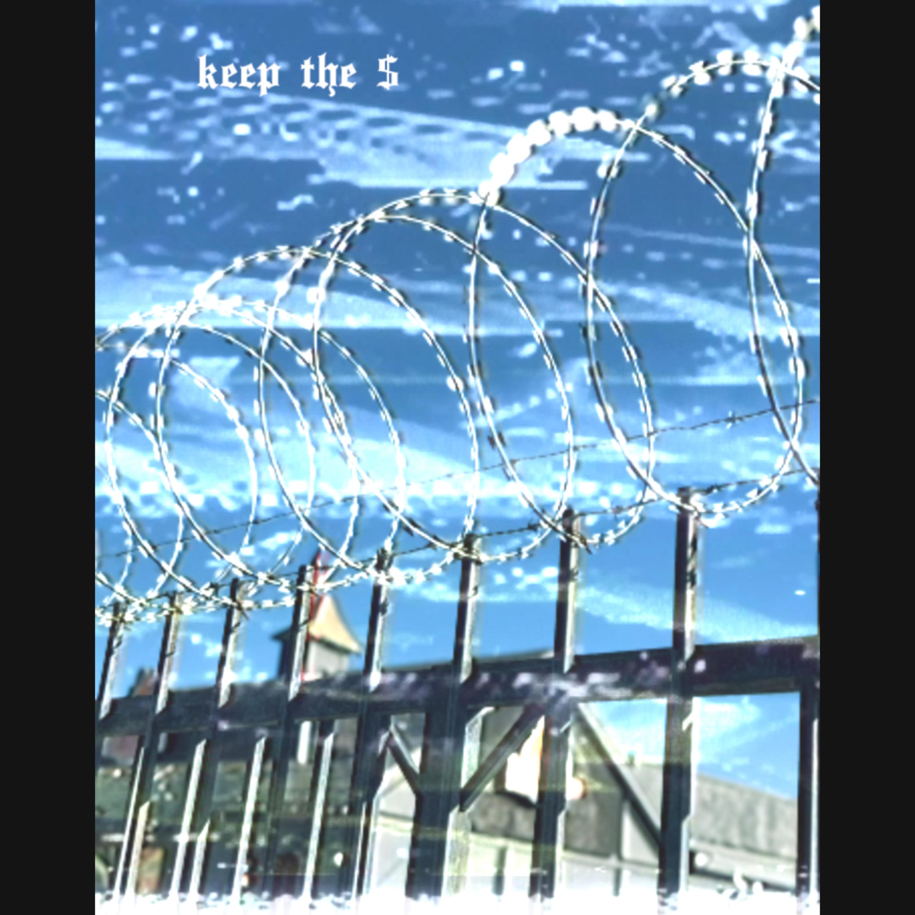 Keep The $ artwork