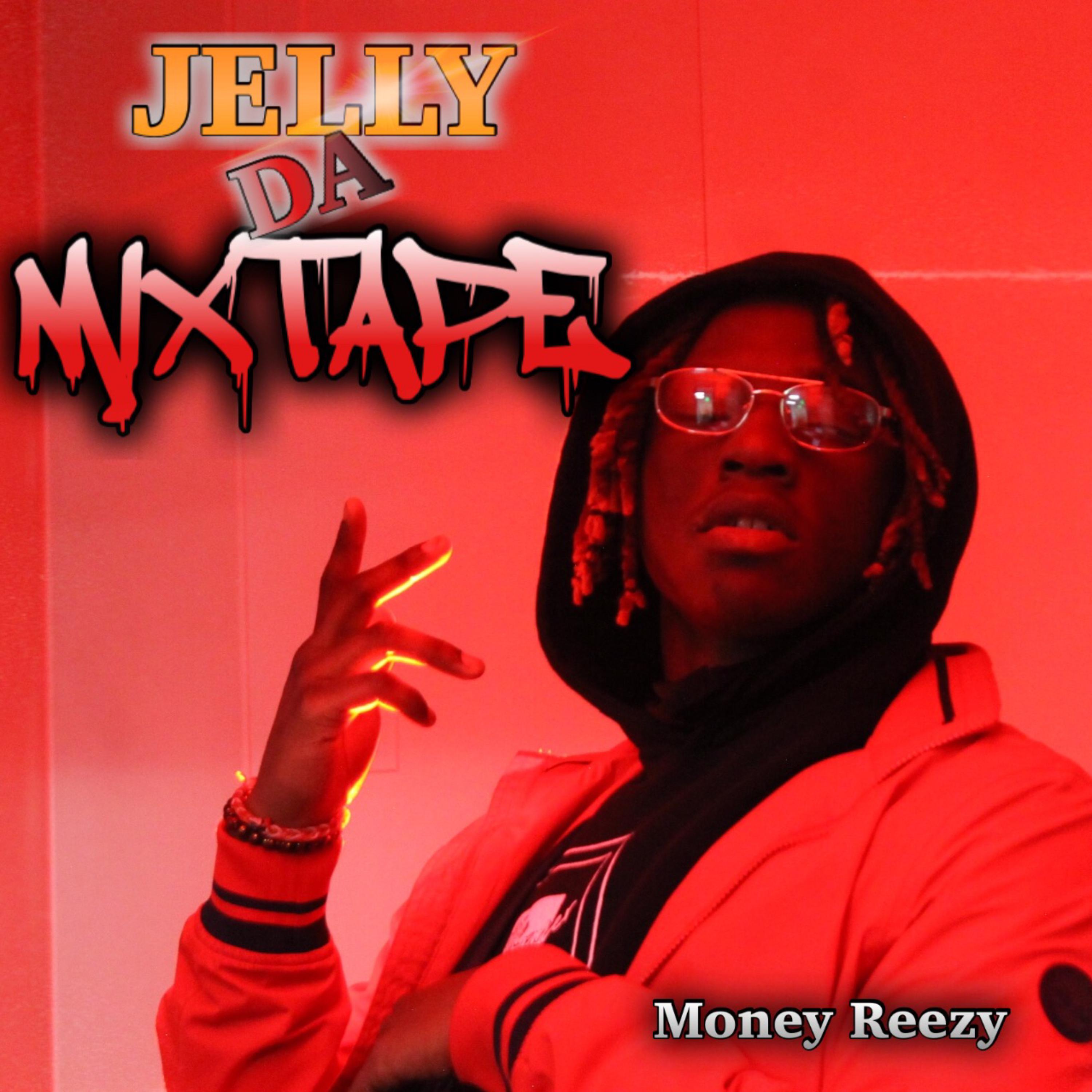 Jelly Da Mixtape artwork