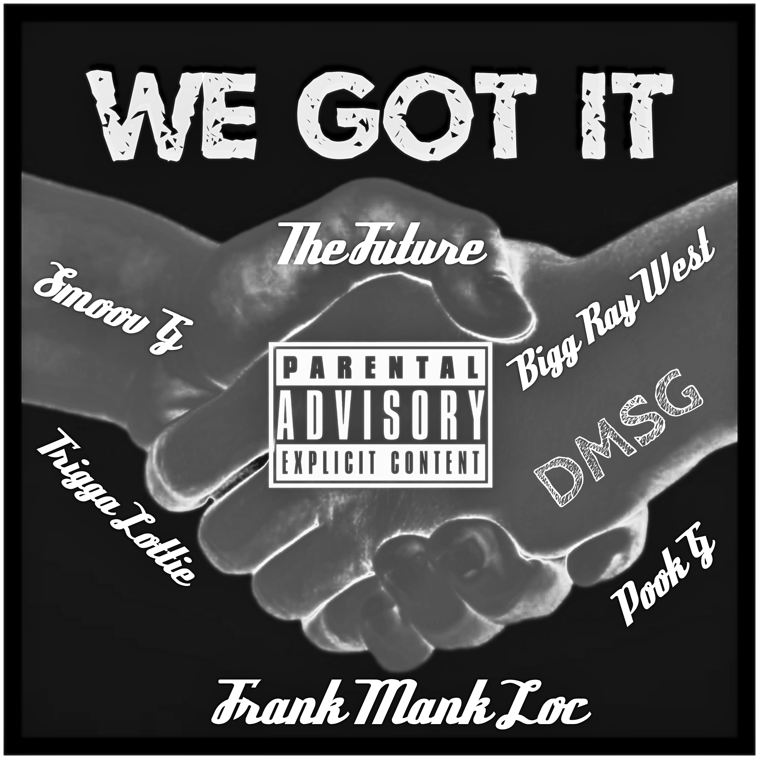 We Got It artwork